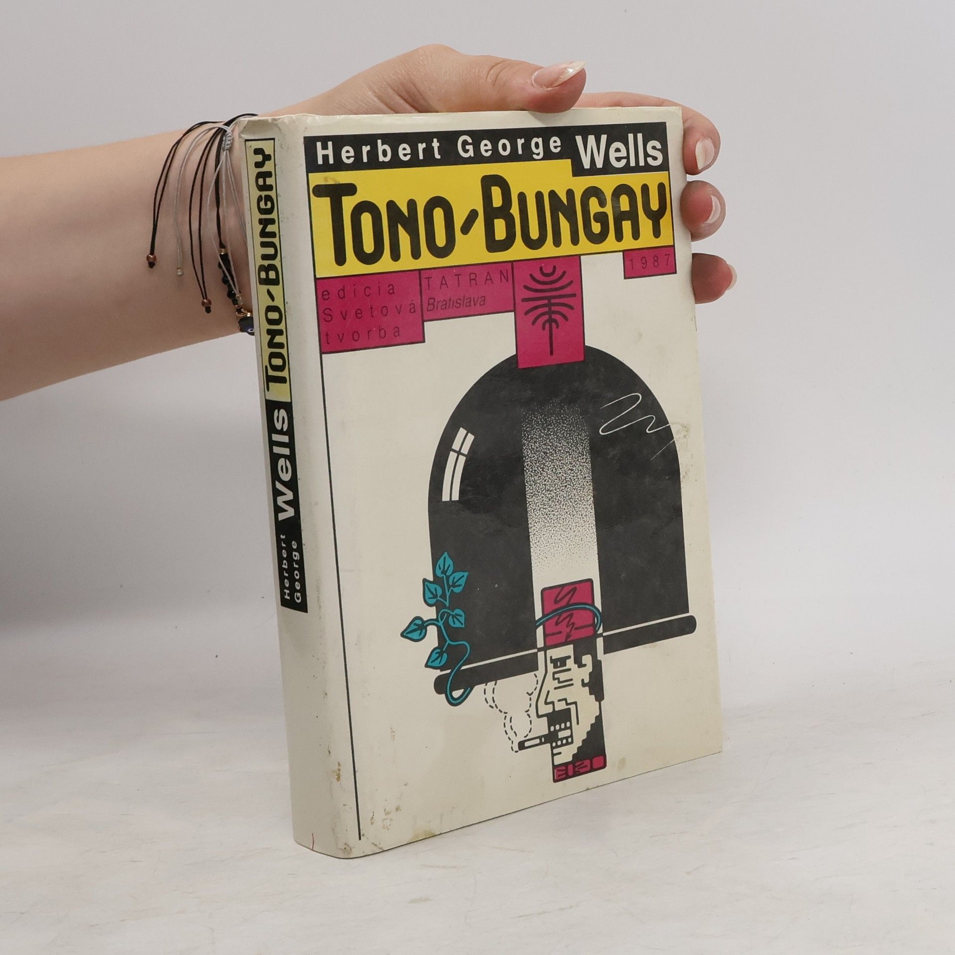 Herbert George Wells Tono-Bungay