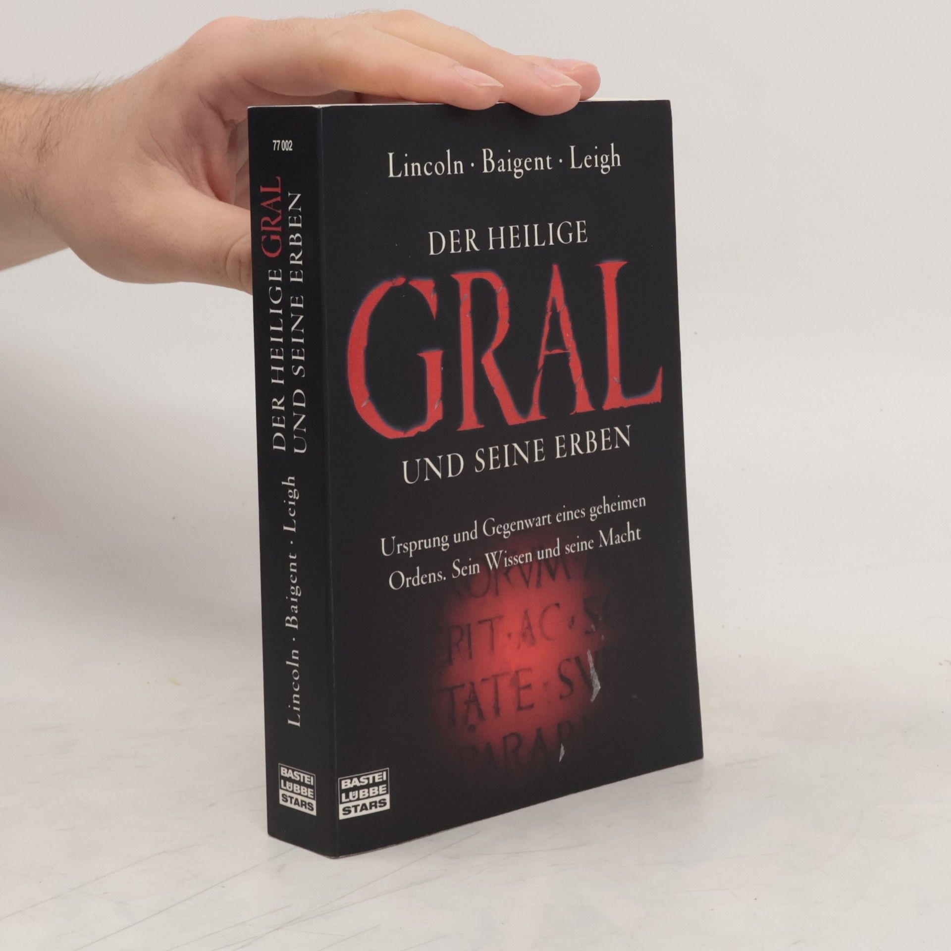 Der Heilige Gral und seine Erben