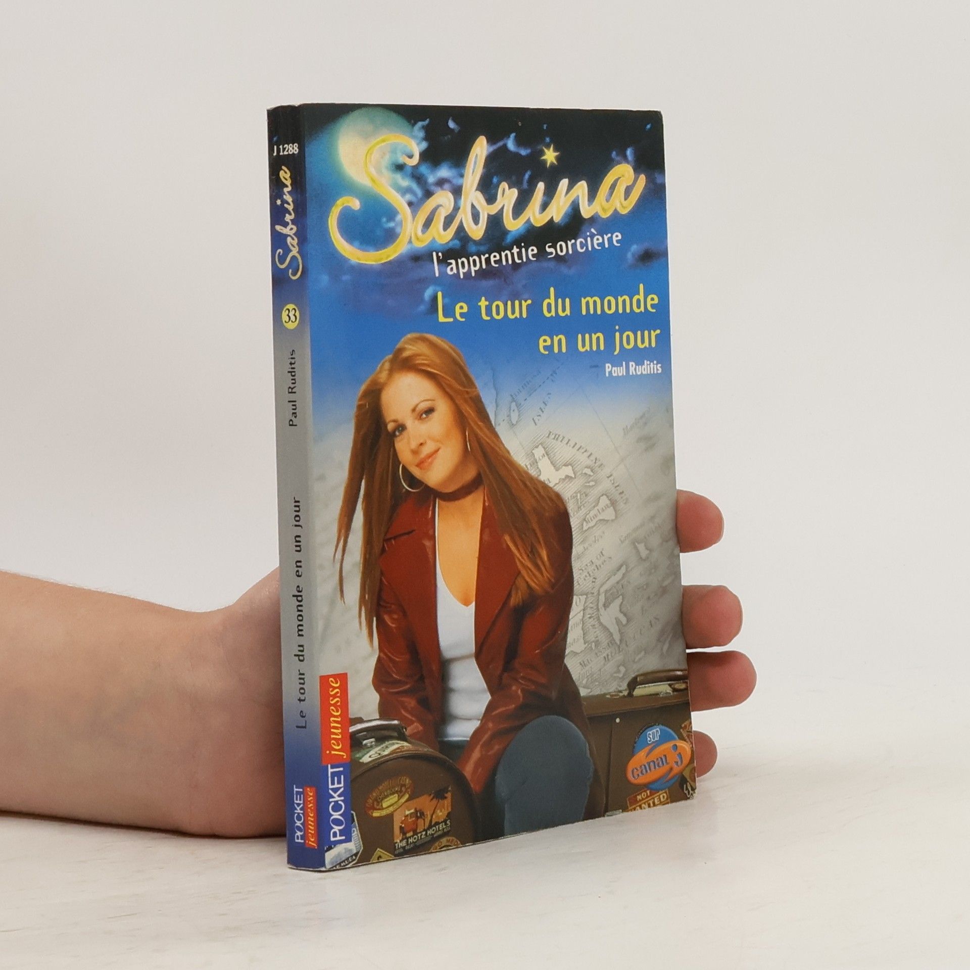 Paul Ruditis Sabrina l'apprentie sorcière. Le tour du monde en un jour