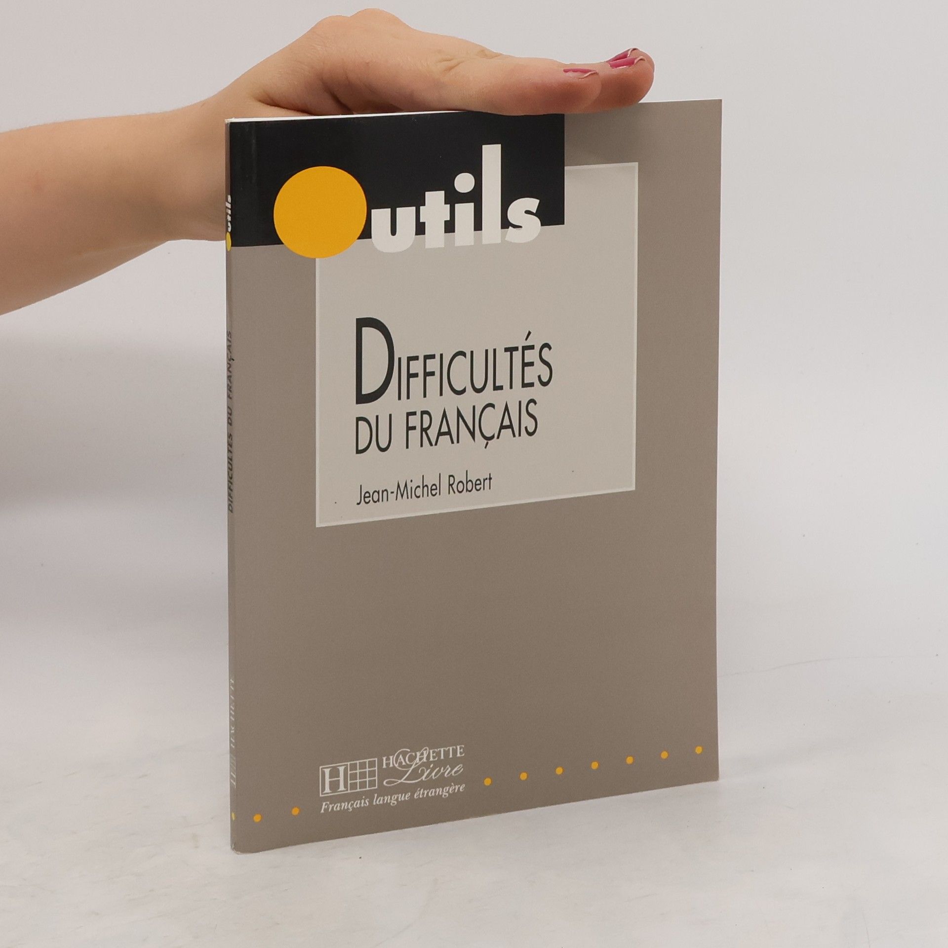 JeanMichel Robert Difficultés du français