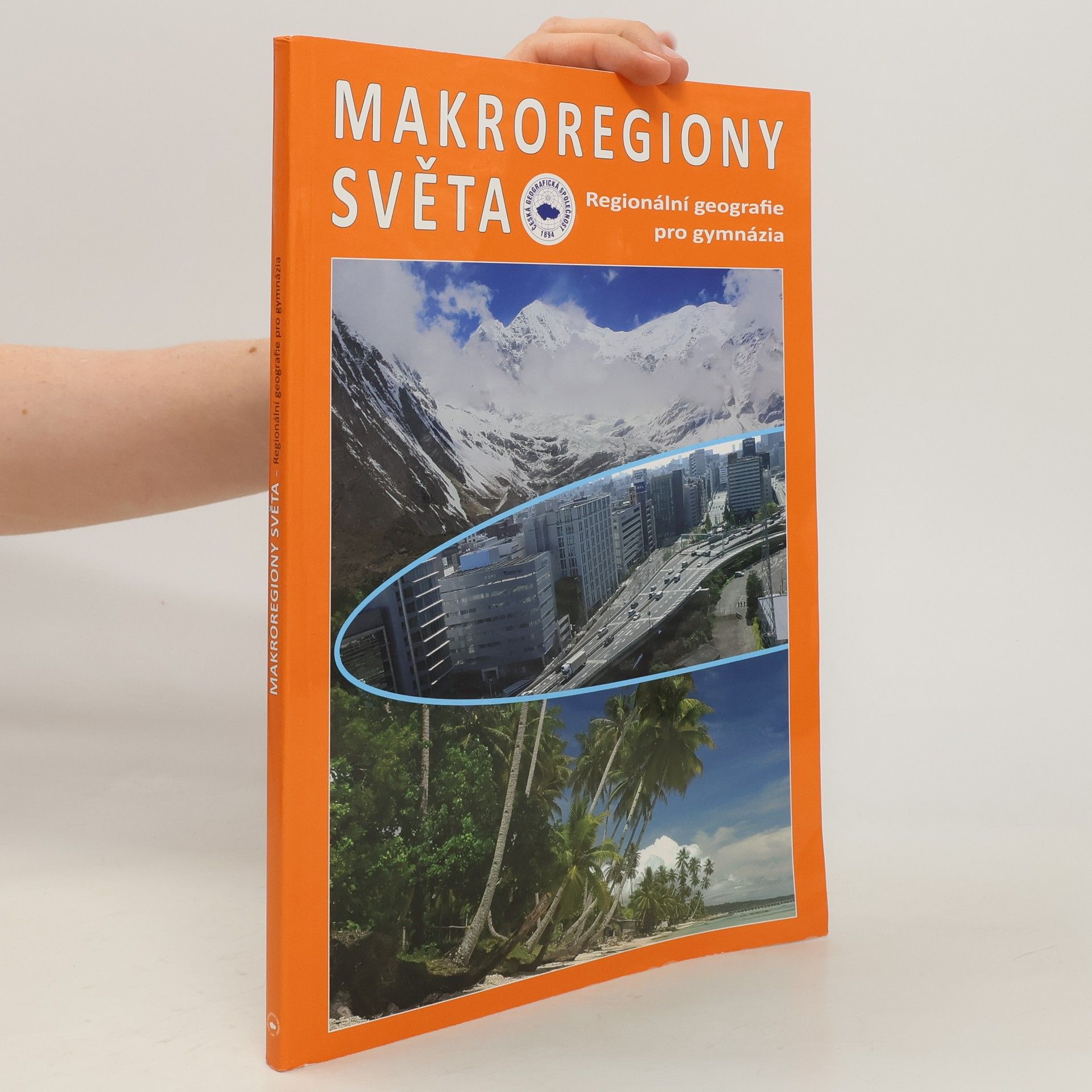 Ivan Bičík Makroregiony světa: regionální geografie pro gymnázia