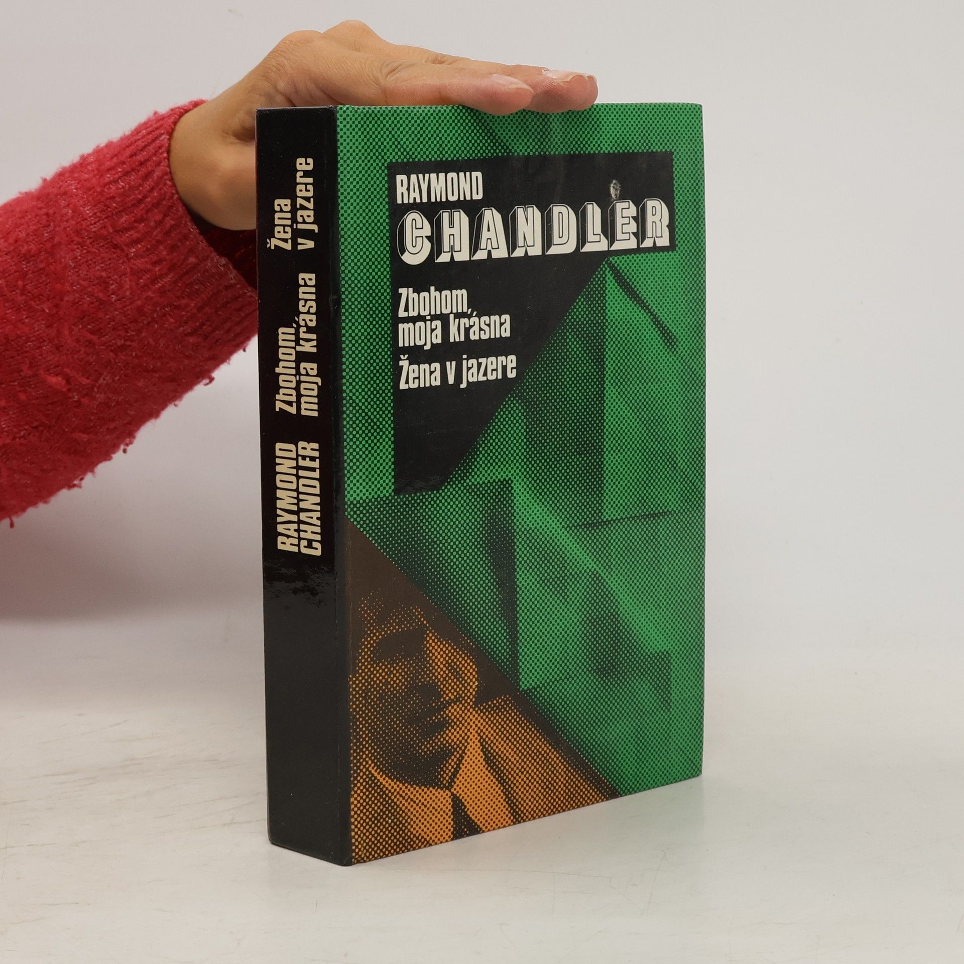Raymond Chandler Zbohom, moja krásna. Žena v jazere