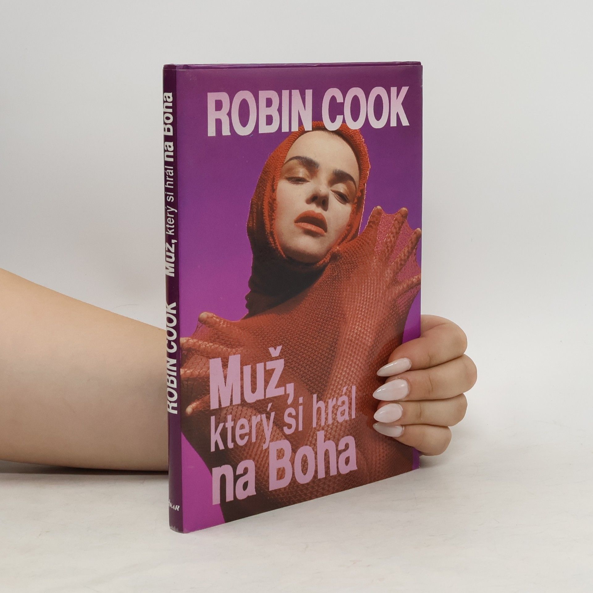 Robin Cook Muž, ktorý sa hral na Boha