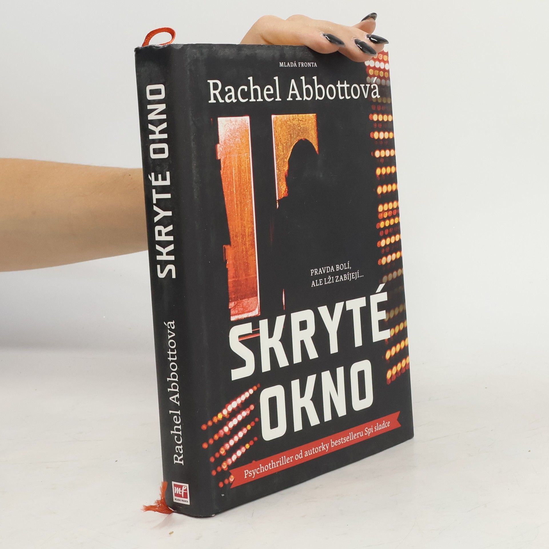 Rachel Abbott Skryté okno