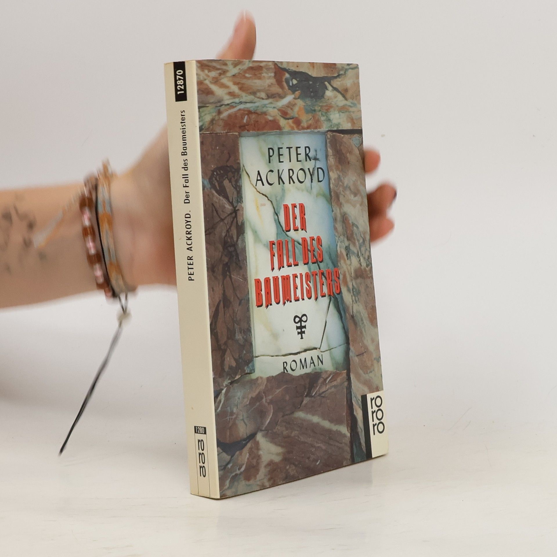 Peter Ackroyd Der Fall des Baumeisters