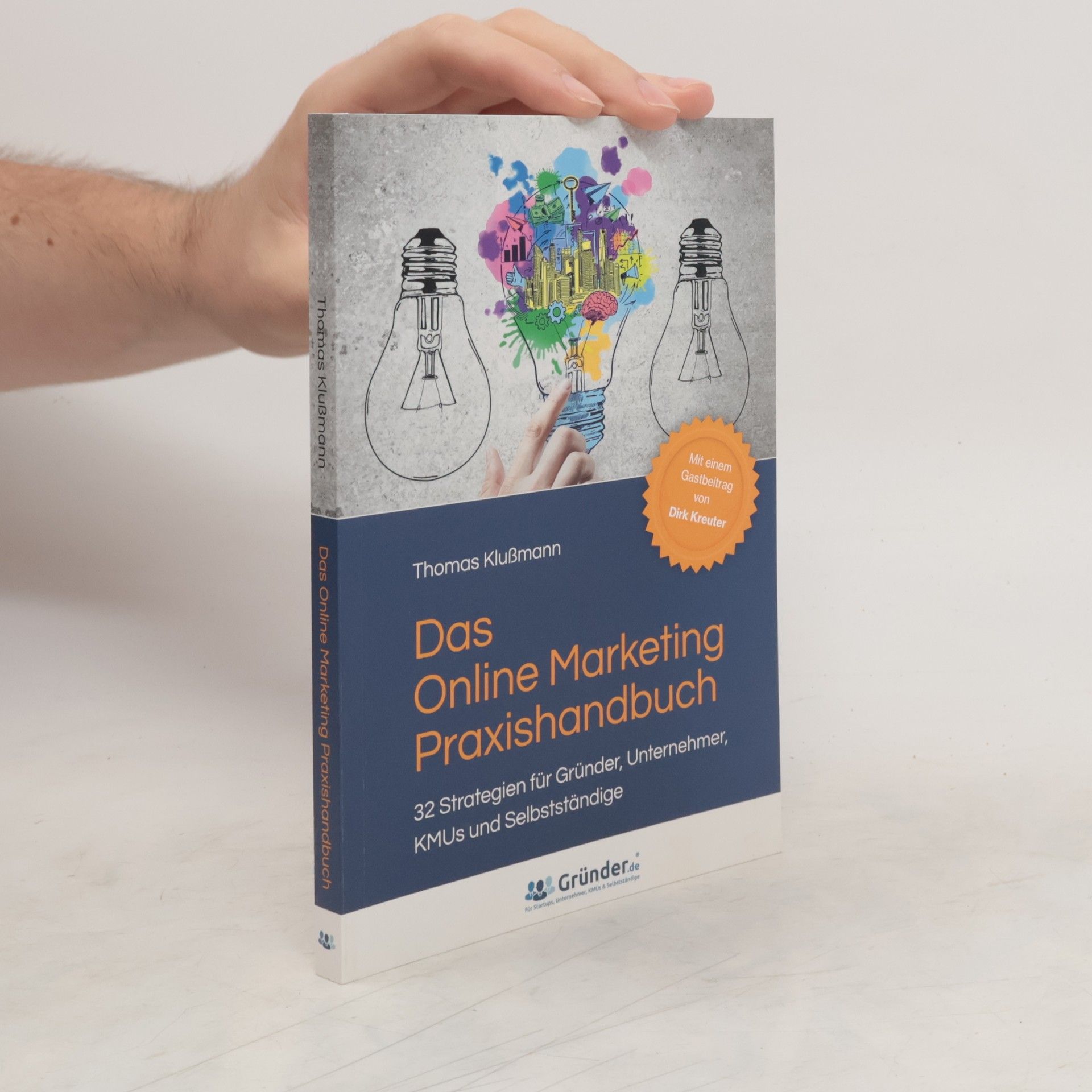 Thomas Klußmann Das Online Marketing Praxishandbuch