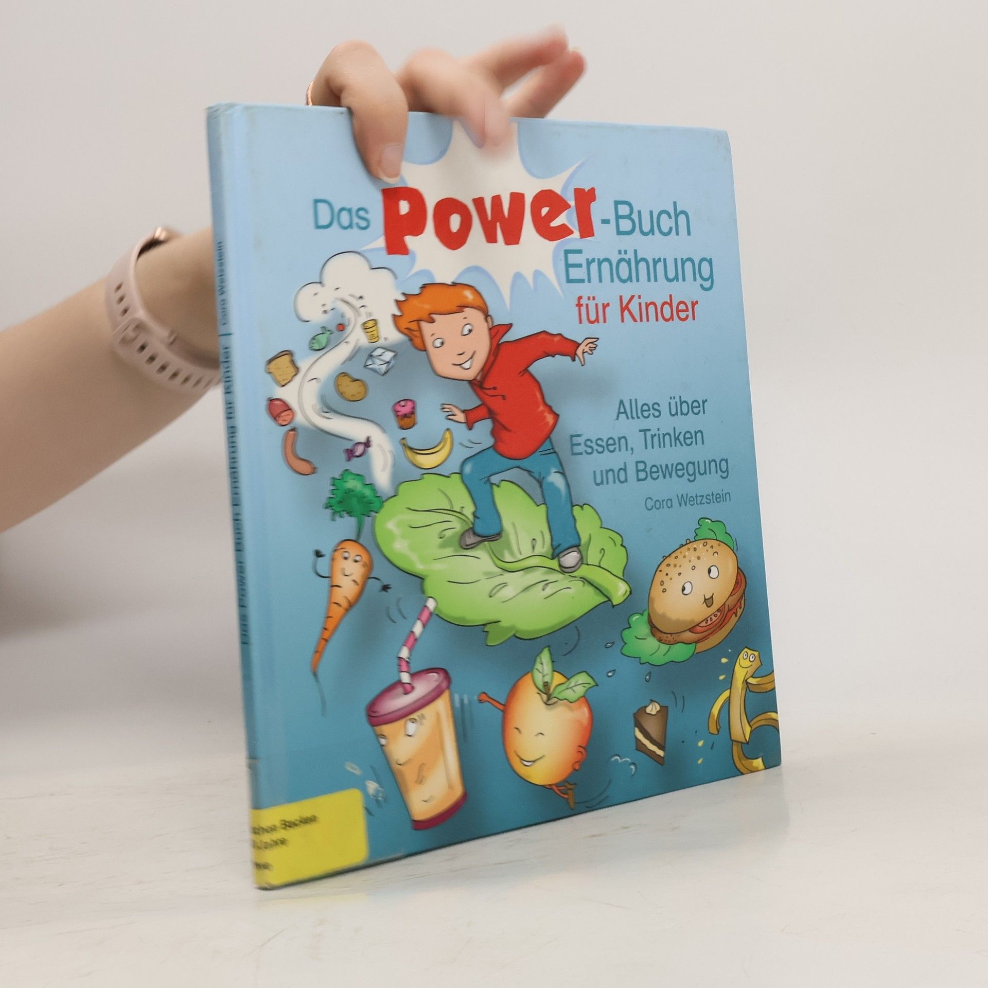 Cora Wetzstein Das Power-Buch Ernährung für Kinder