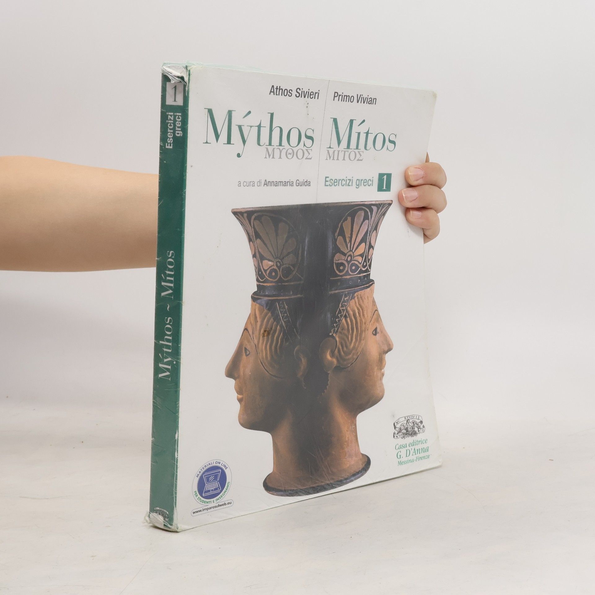 Athos Sivieri Mythos/Mitos. Esercizi greci. Con espansione online. Per il Liceo classico