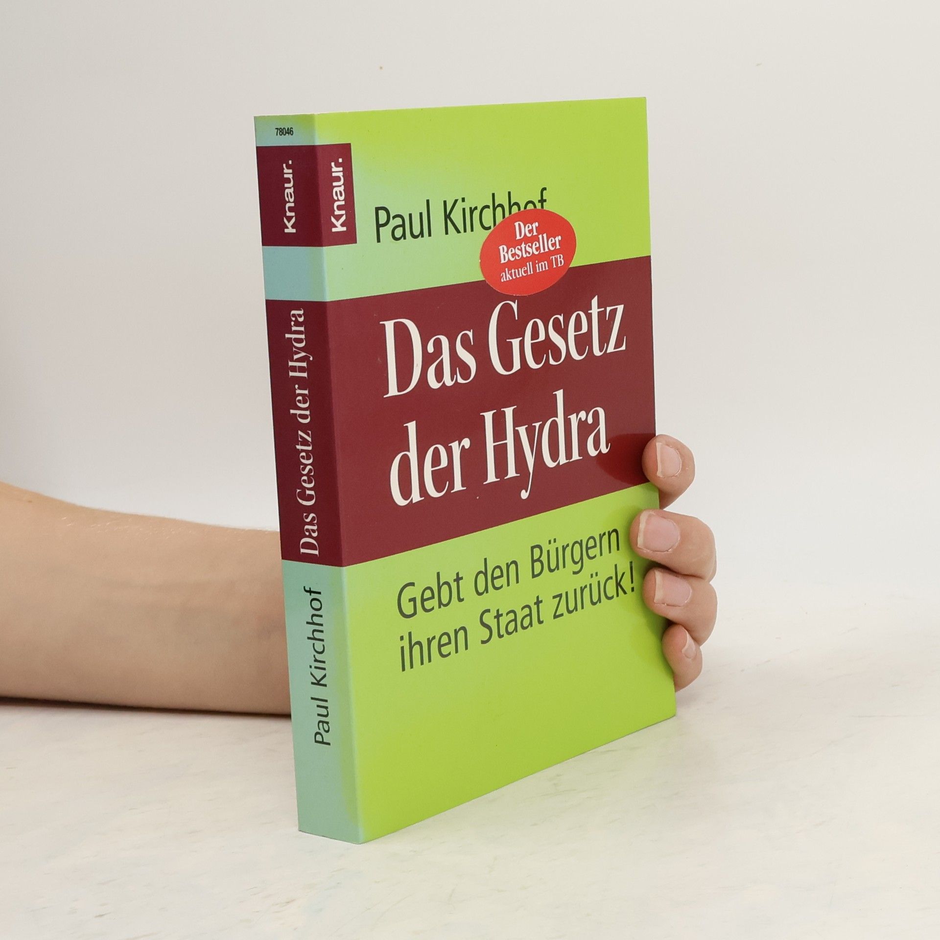 Paul Kirchhof Das Gesetz der Hydra