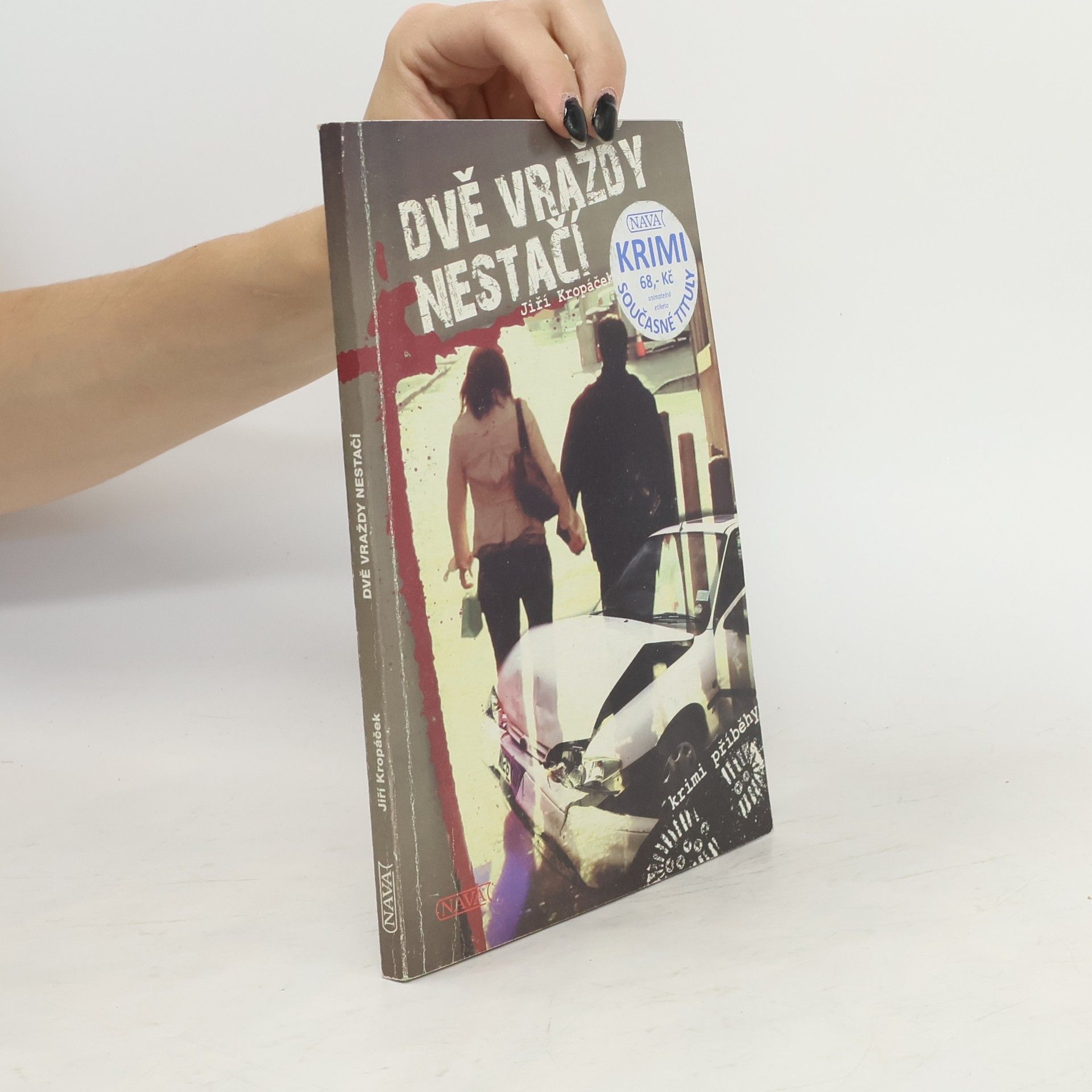 Jiří Kropáček Dvě vraždy nestačí