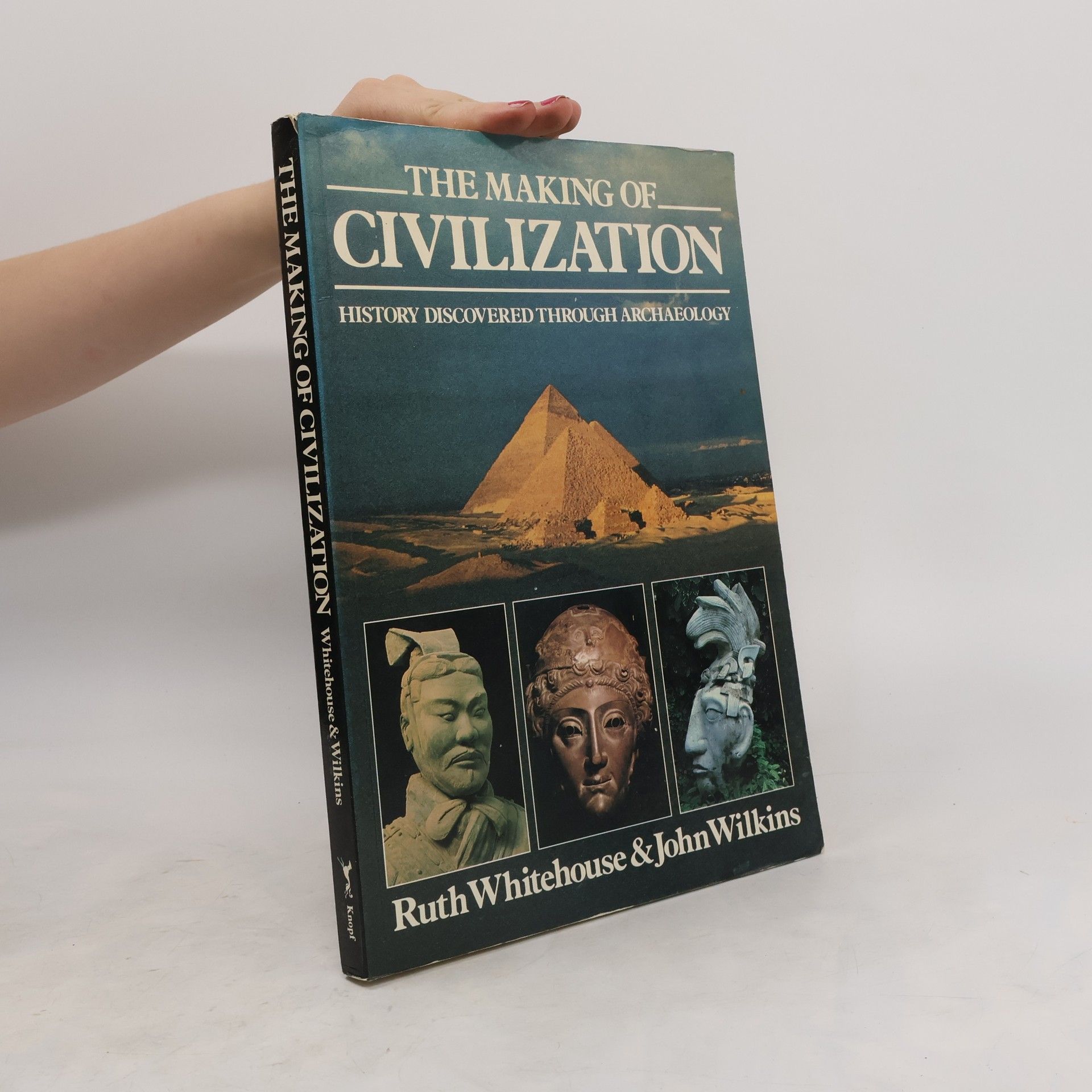 Ruth Whitehouse The Making of Civilization