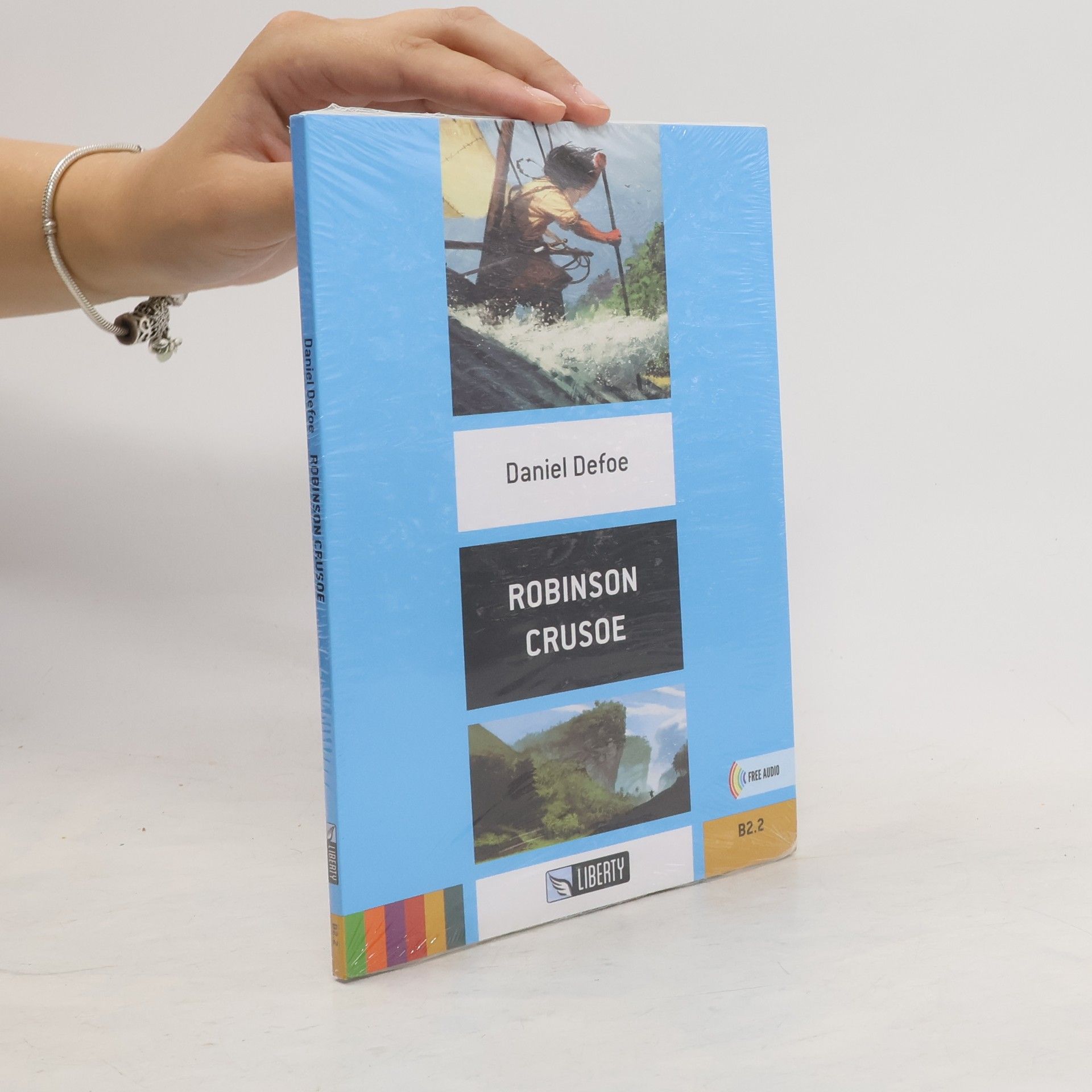Daniel Defoe Robinson Crusoe+CD: B2.2 (Liberty)