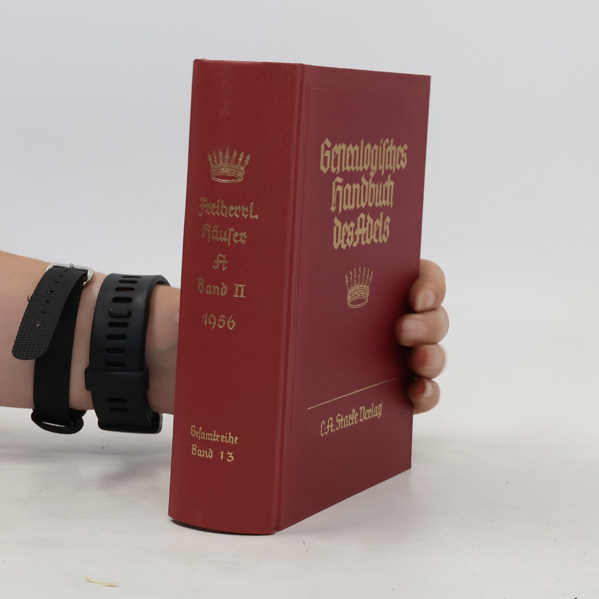 kolektiv Genealogisches Handbuch des Adels. Fürstliche Häuser Band II