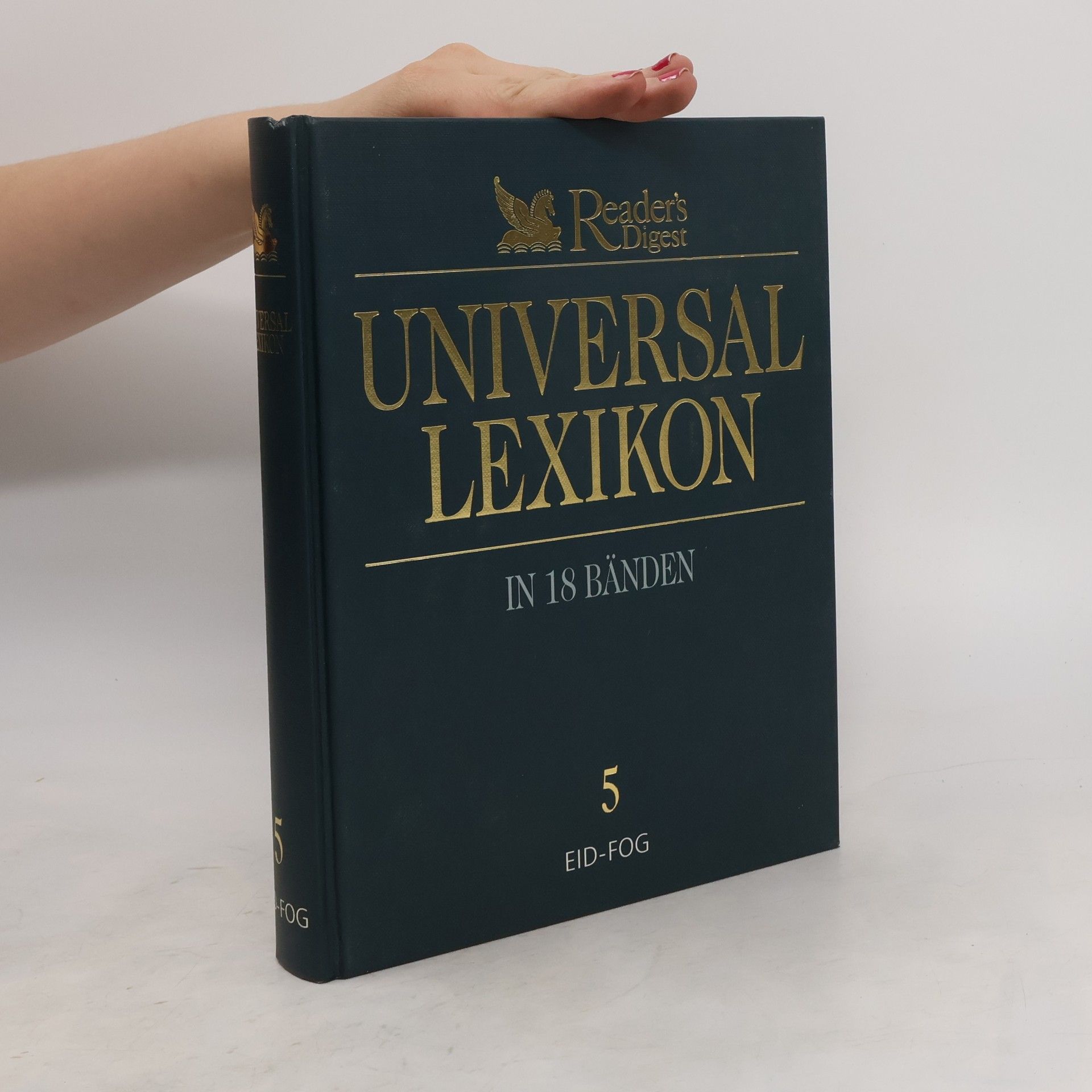 Autorenkollektiv Reader's Digest Universal Lexikon 5: Eid - Fog