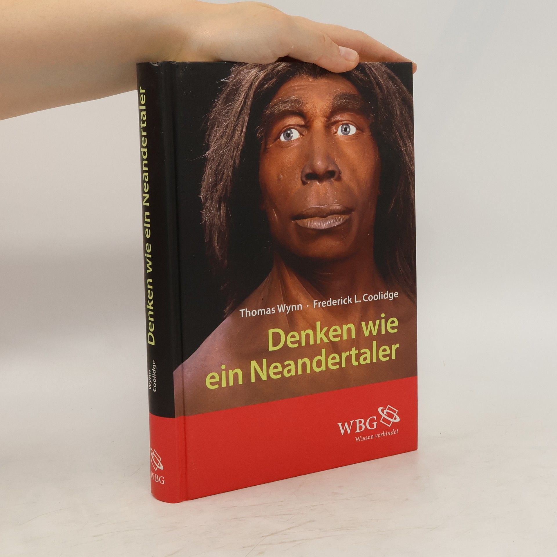 Thomas Grant Wynn Denken wie ein Neandertaler