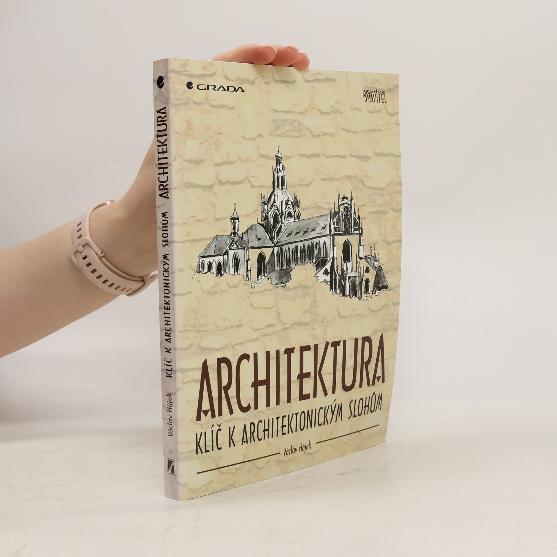Václav Hájek Architektura: Klíč k architektonickým slohům