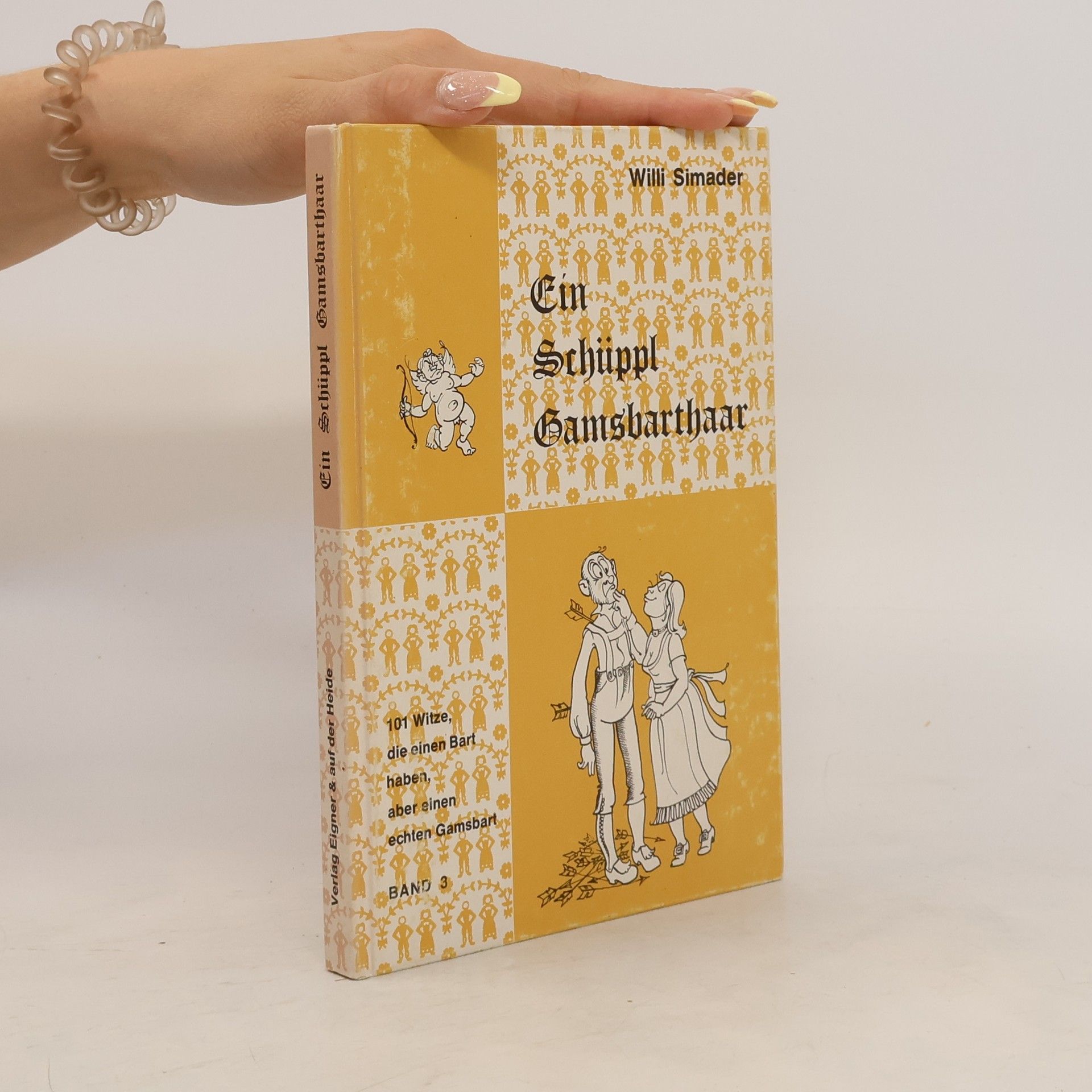 Willi Simader Ein Schüppl Gamsbarthaar. Band 3