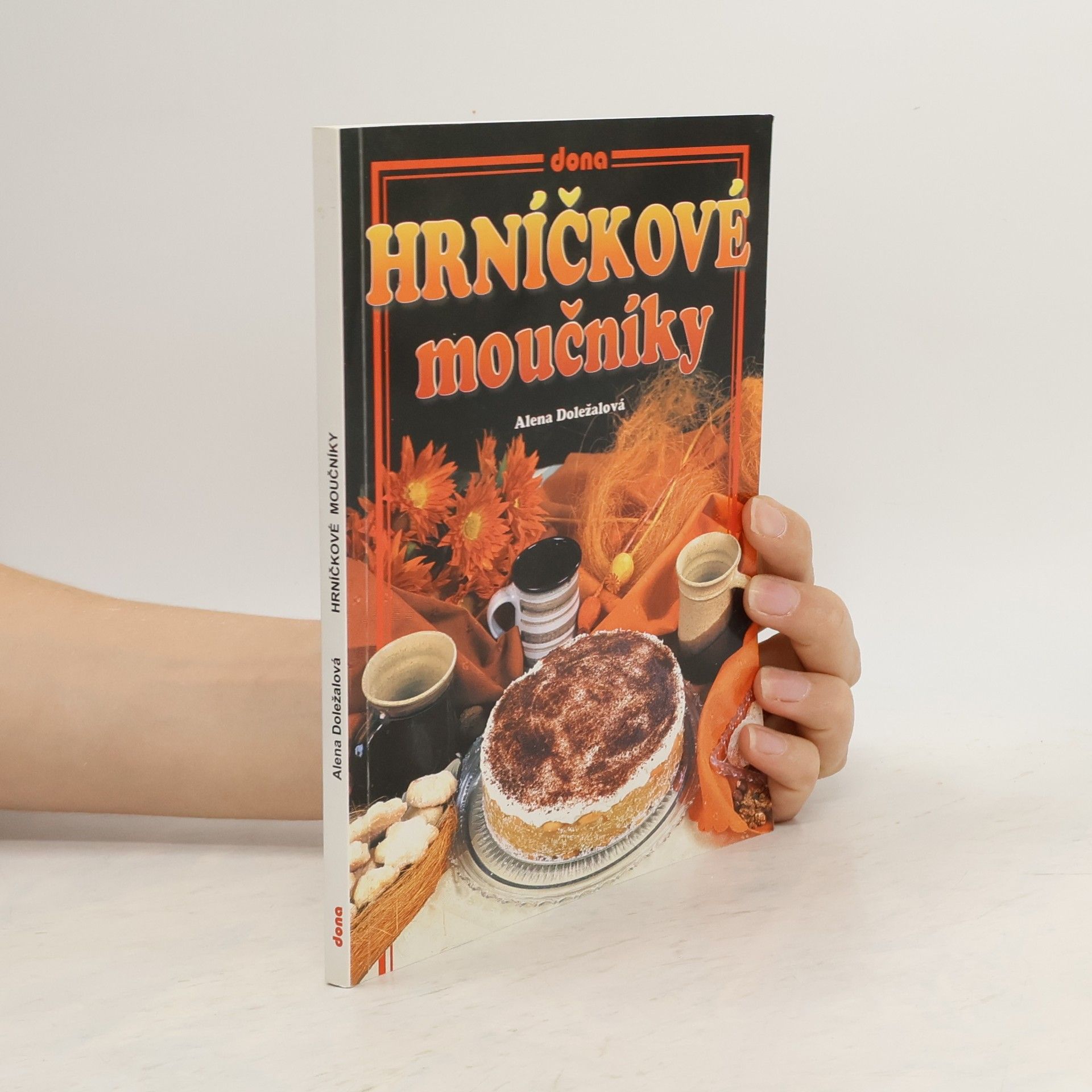 Alena Doležalová Hrníčkové moučníky