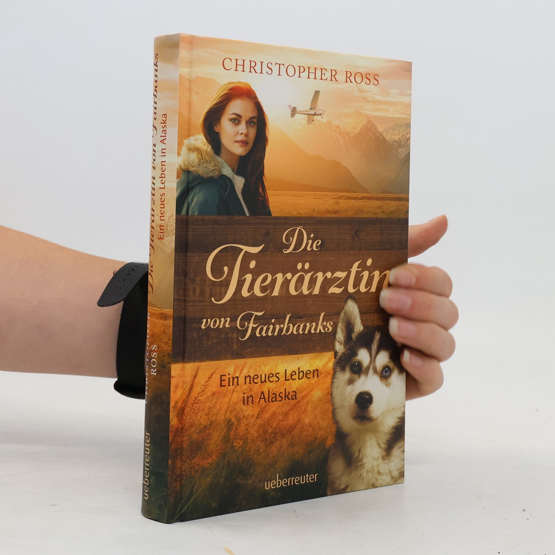 Christopher Ross Die Tierärztin von Fairbanks