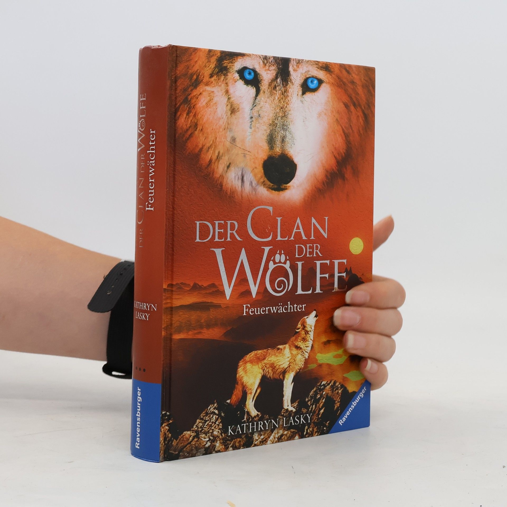 Kathryn Lasky Der Clan der Wölfe: Feuerwächter