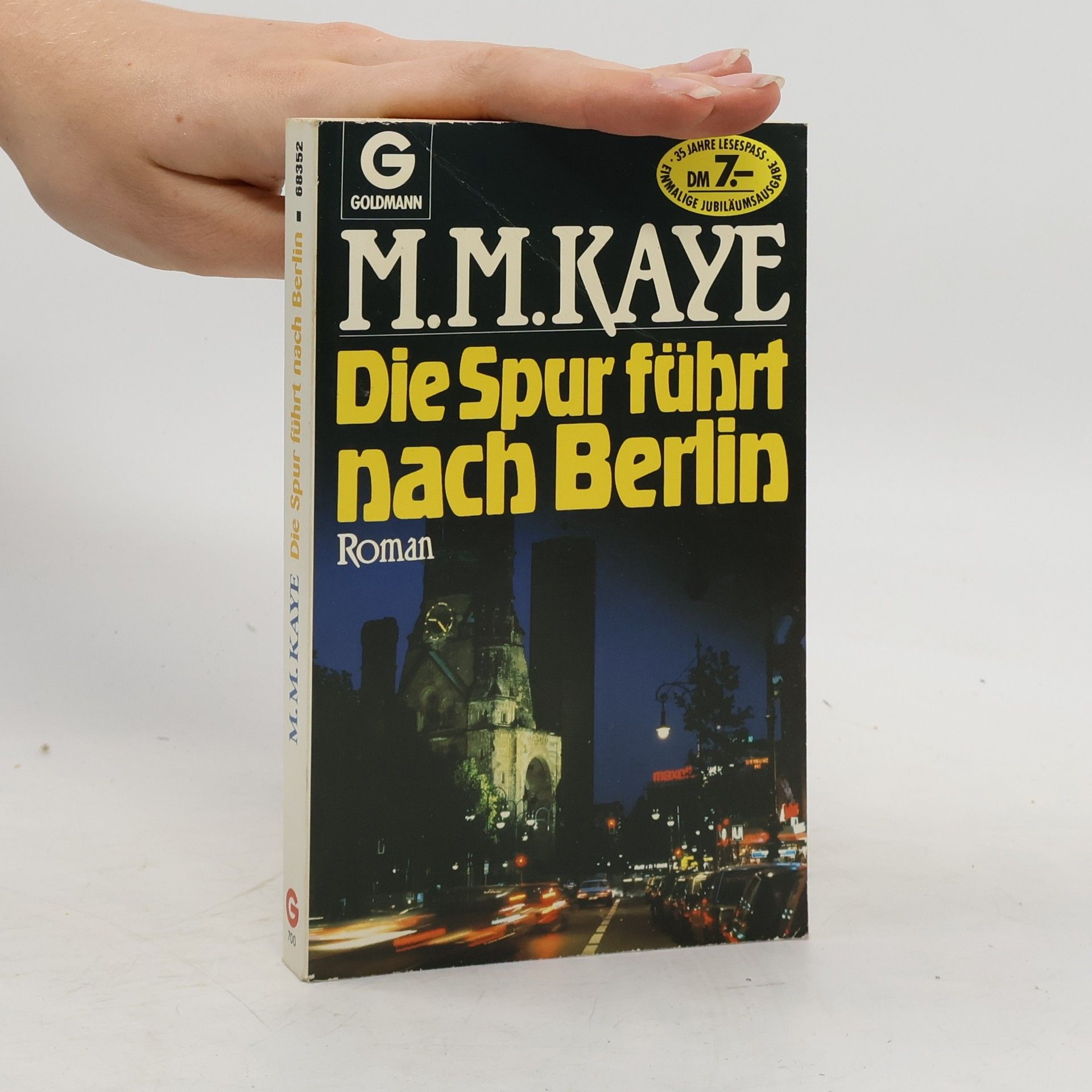 M. M. Kaye Die Spur führt nach Berlin