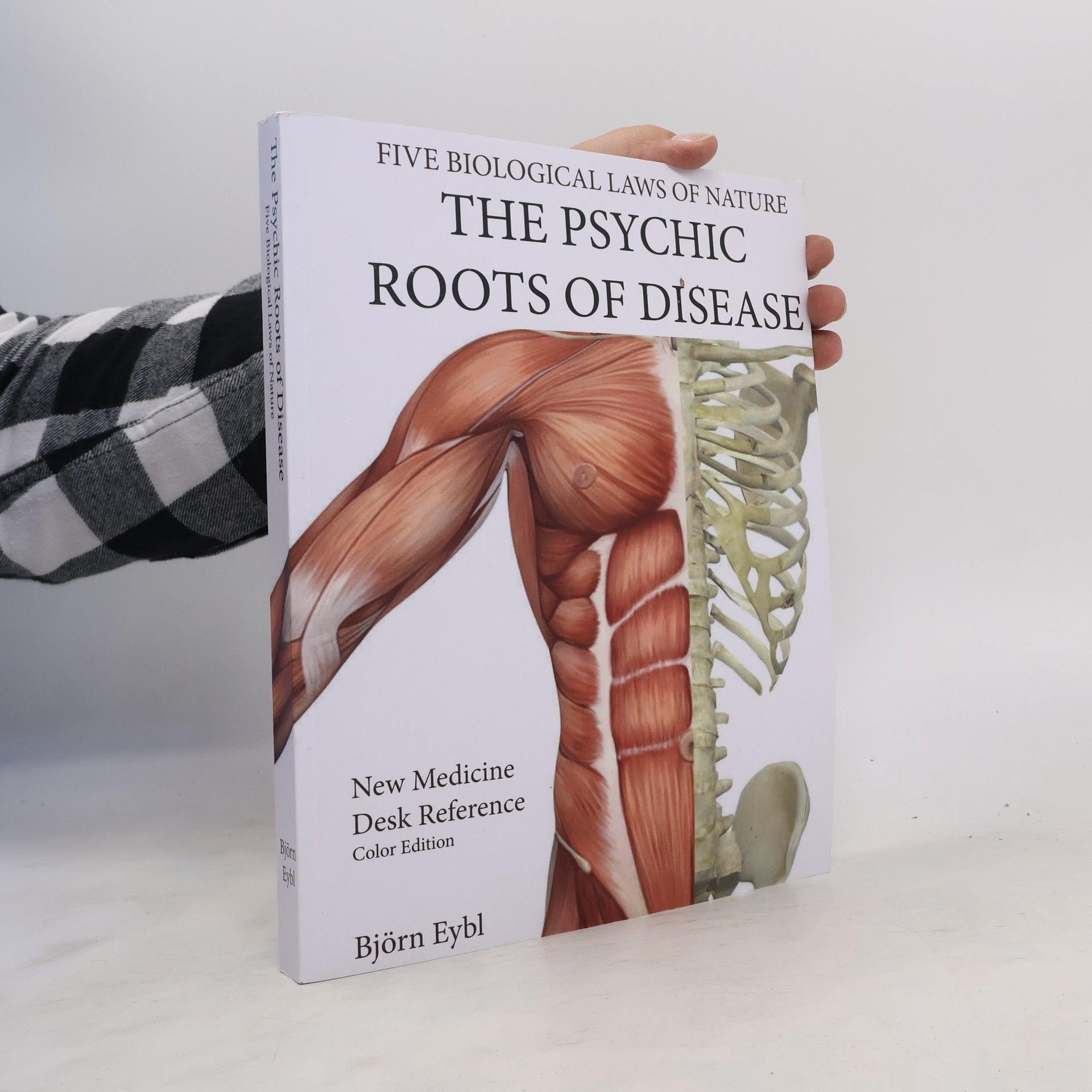Björn Eybl The Psychic Roots of Disease