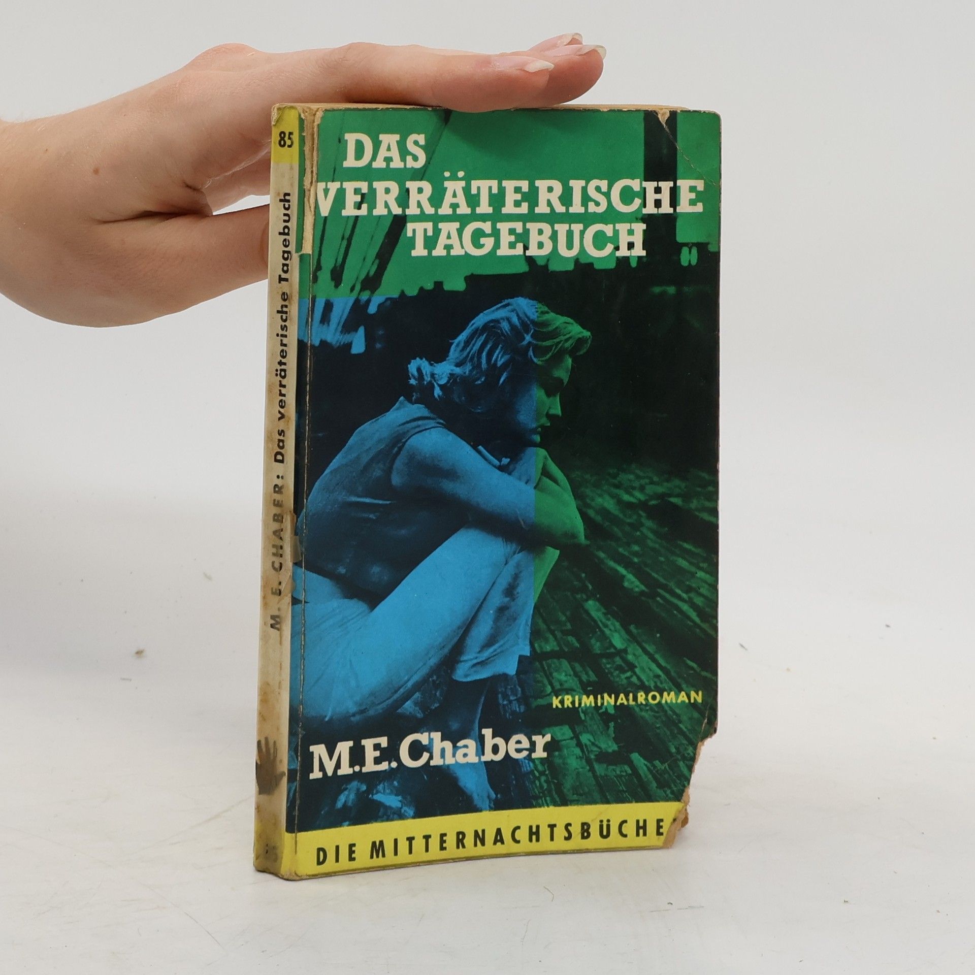 M. E. Chaber Das Verratërische Tagebuch