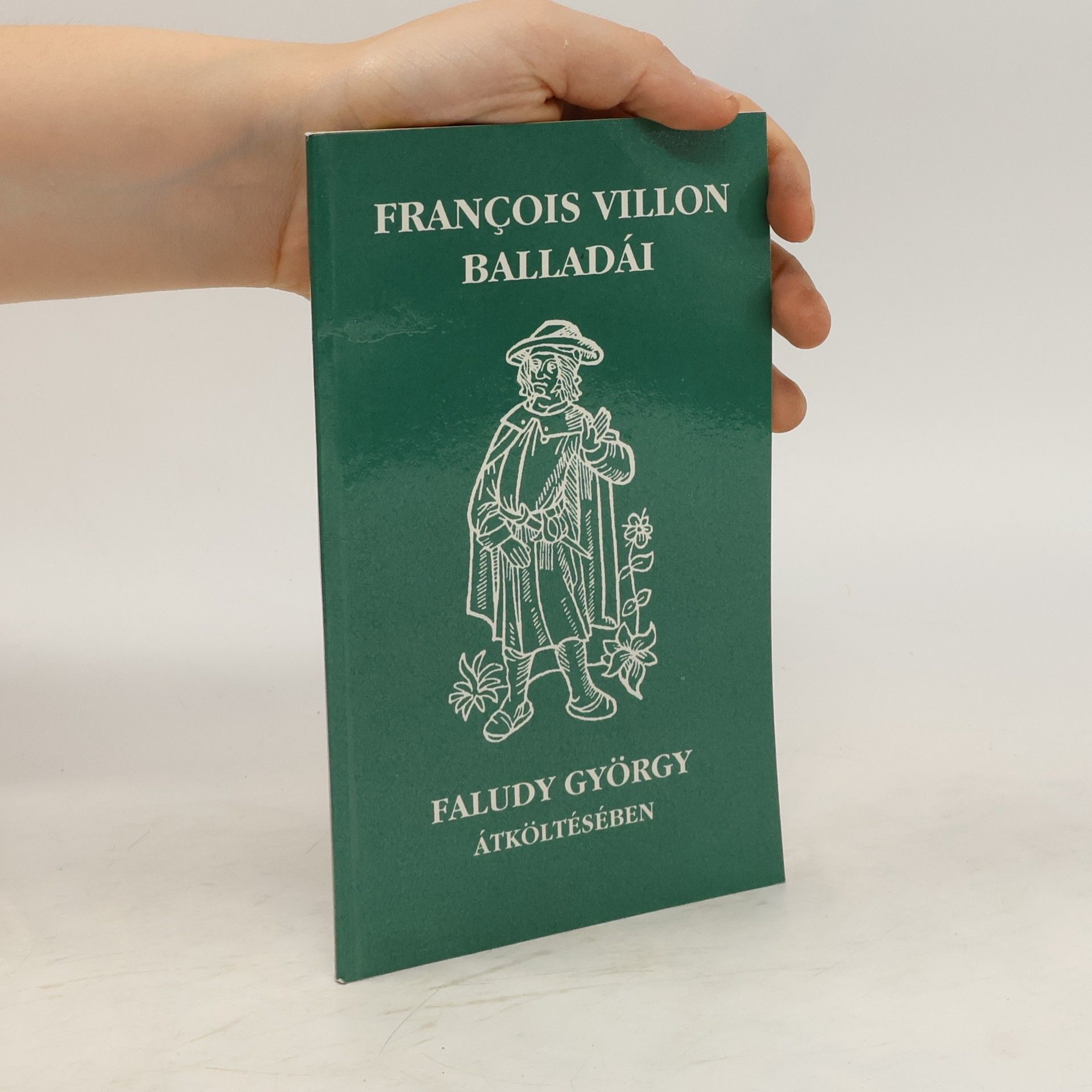 François Villon François Villon balladái