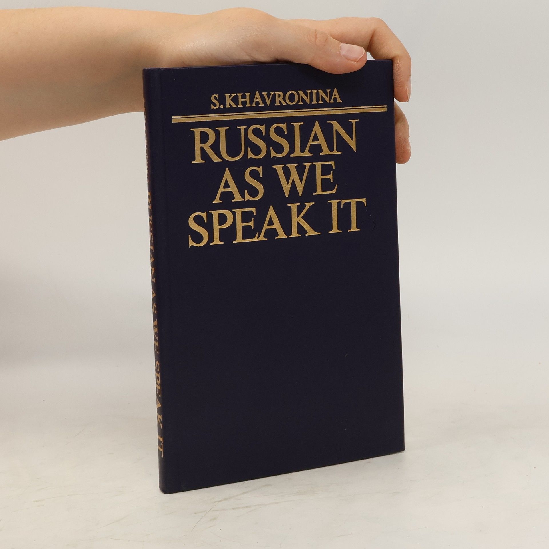 S. A. Khavronina Russian as We Speak It