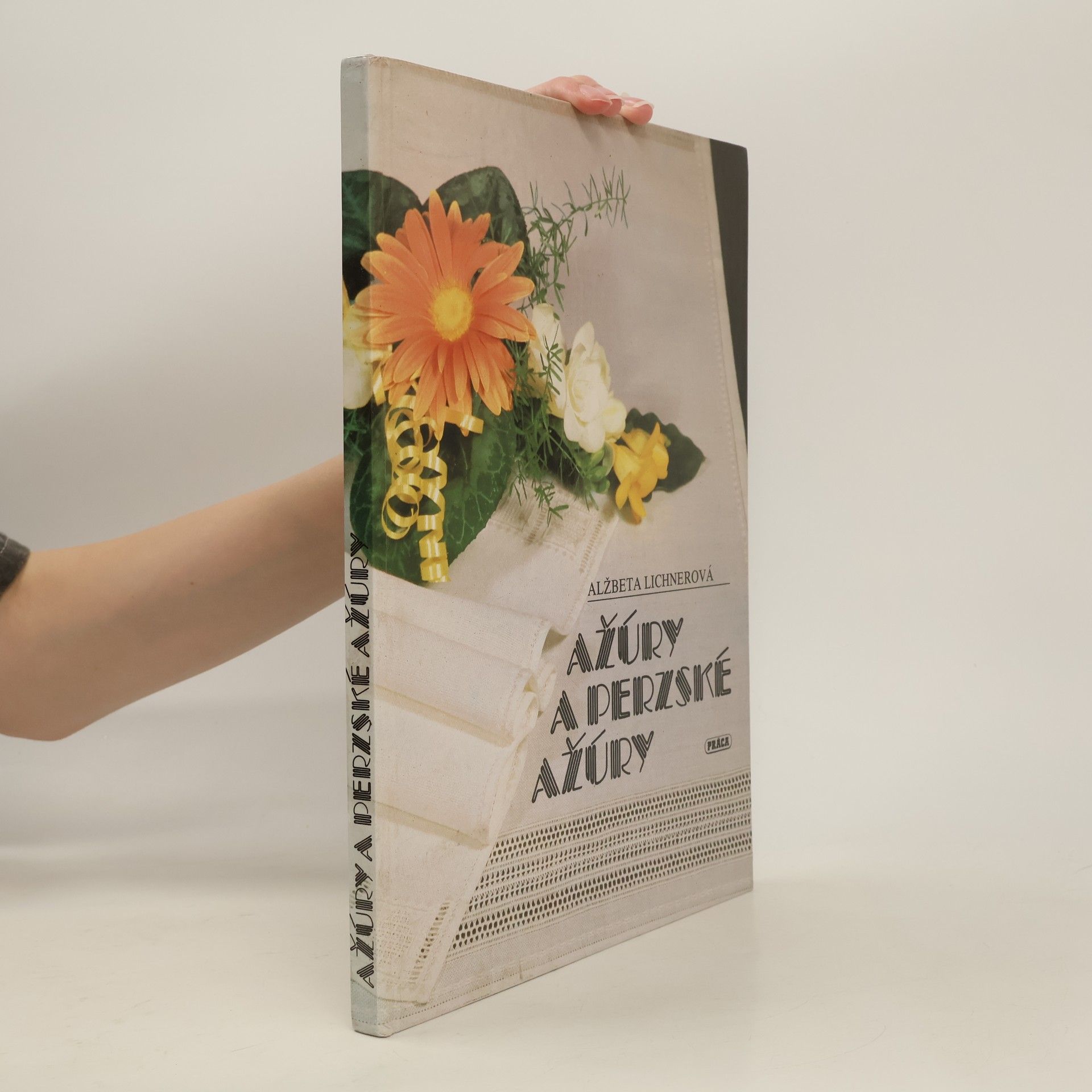 Alžbeta Lichnerová Ažúry a perzské ažúry