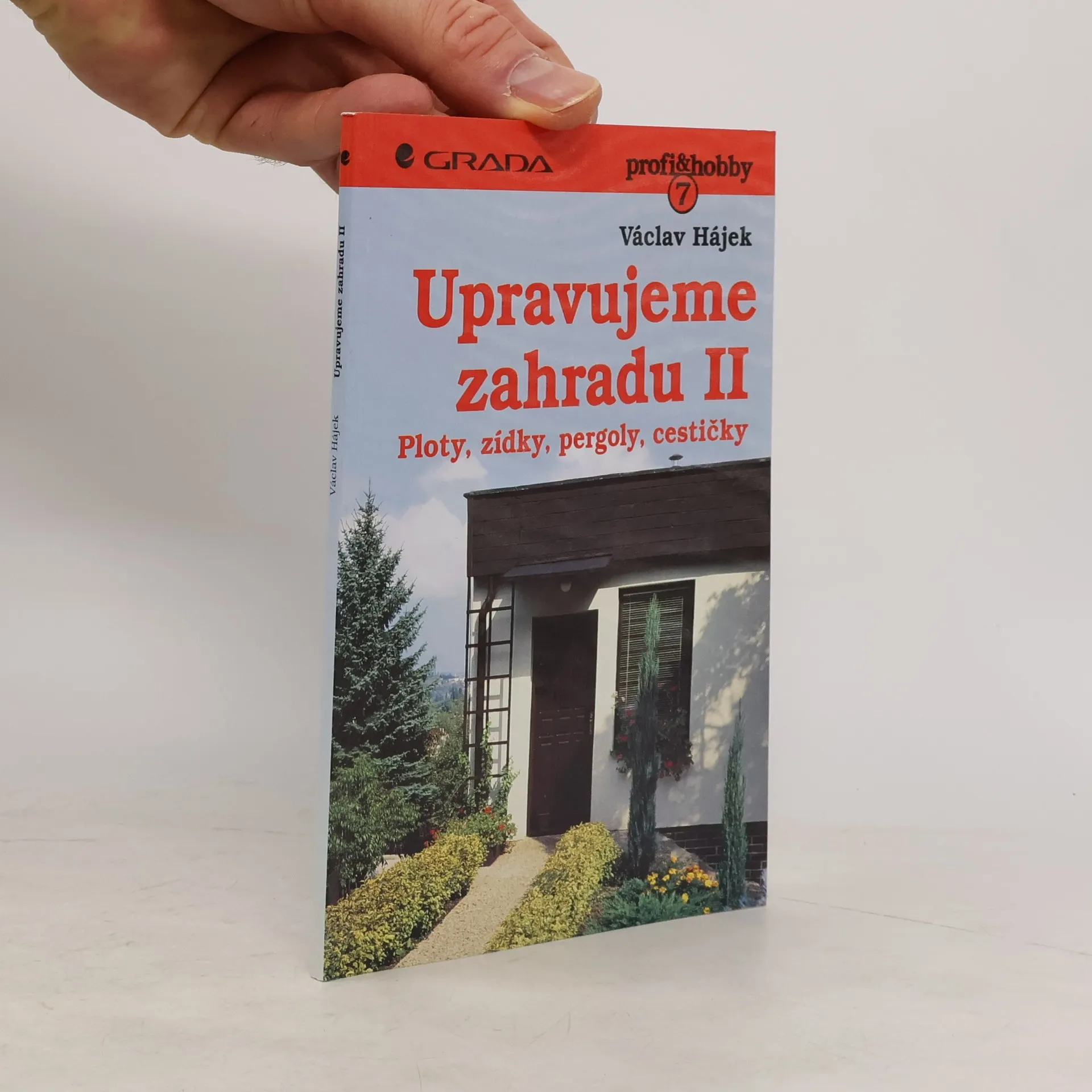 Upravujeme zahradu II | Václav Hájek | česky | Kniha
