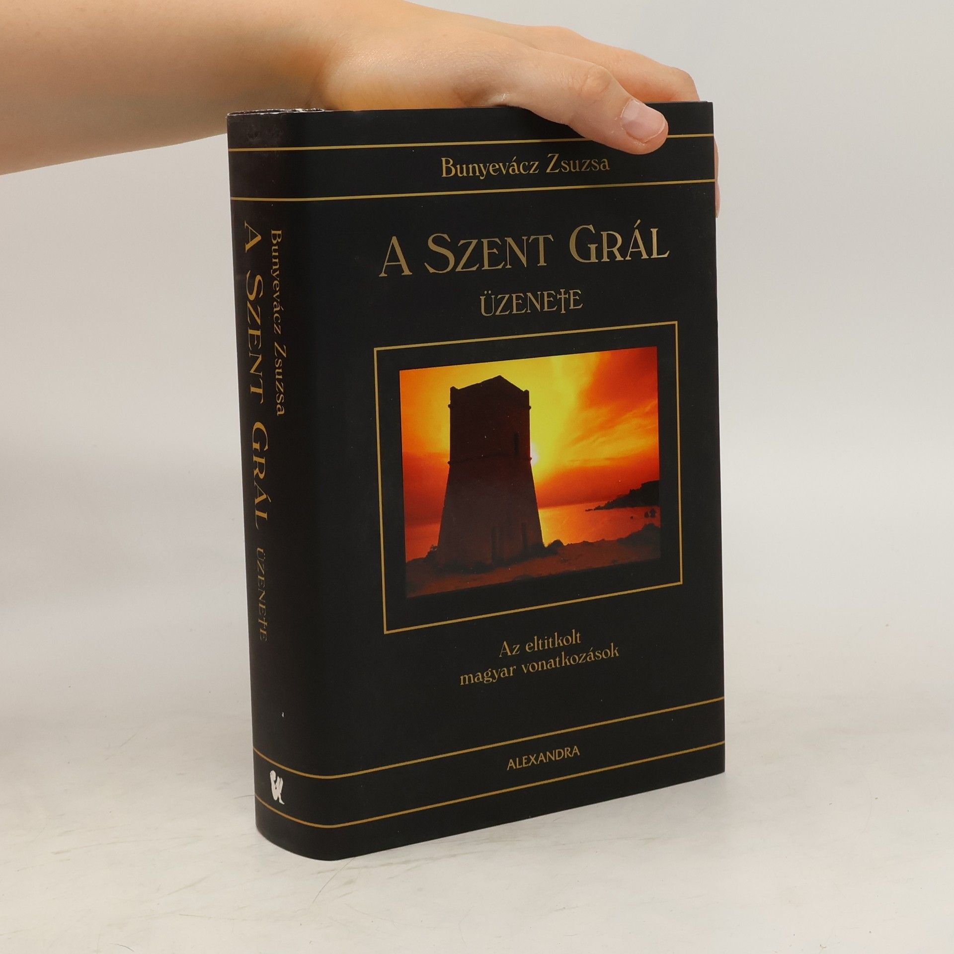 Zsuzsa Bunyevacz A Szent Grál üzenete