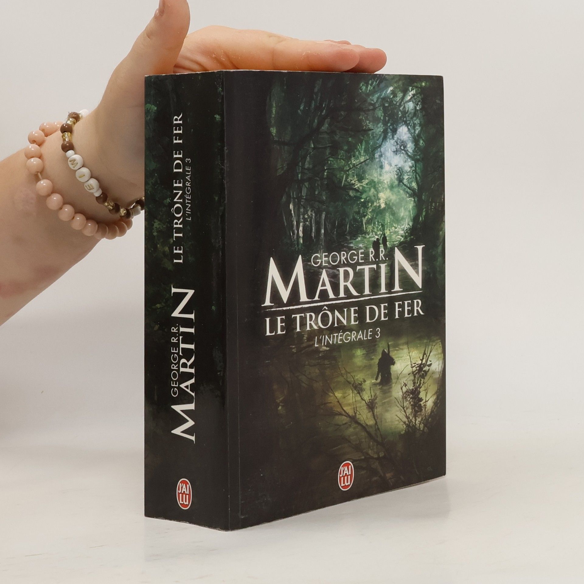 George R. R. Martin Le Trône de fer. L'intégrale 03 (Modèle aléatoire)