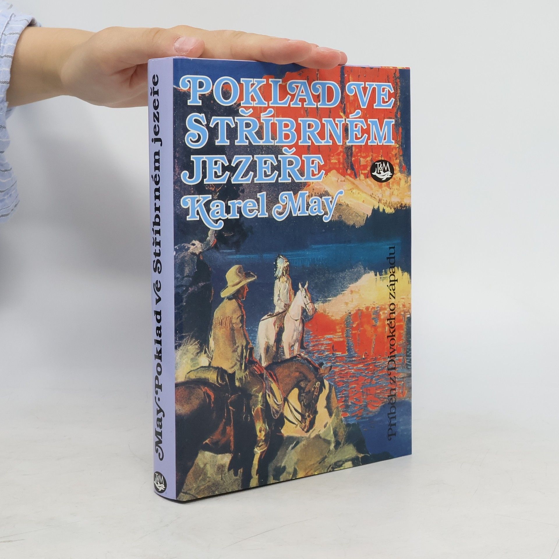 Karl May Poklad ve Stříbrném jezeře