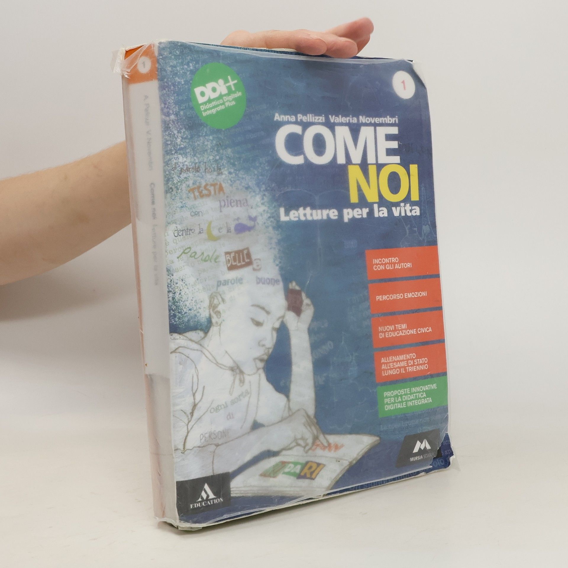 Anna Pellizzi Come noi. Letture per la vita. Volume 2. Letture