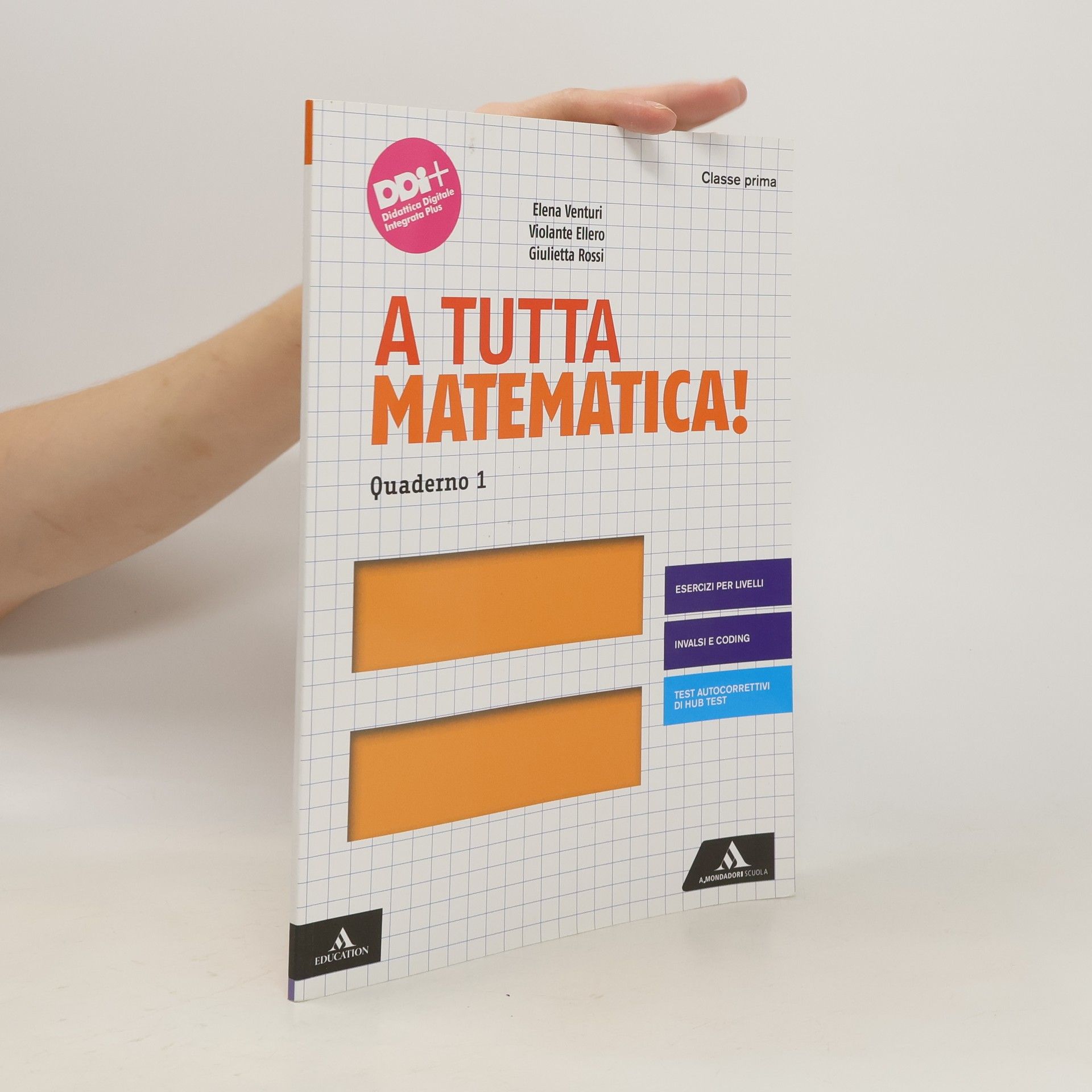 Elena Venturi A Tutta Matematica! Quaderno 1