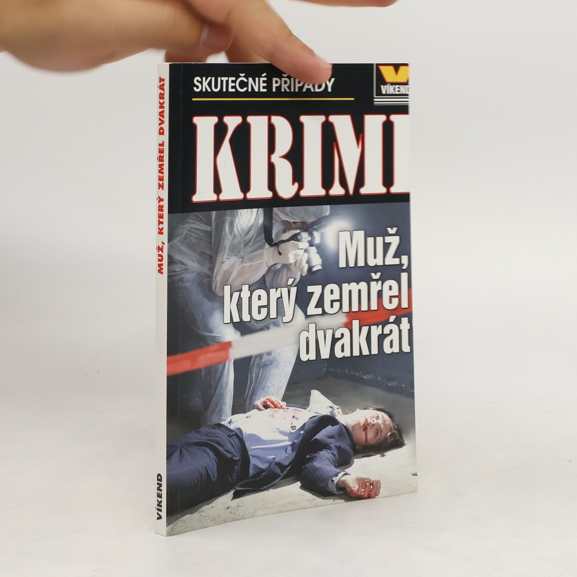 Autorenkollektiv Muž, který zemřel dvakrát