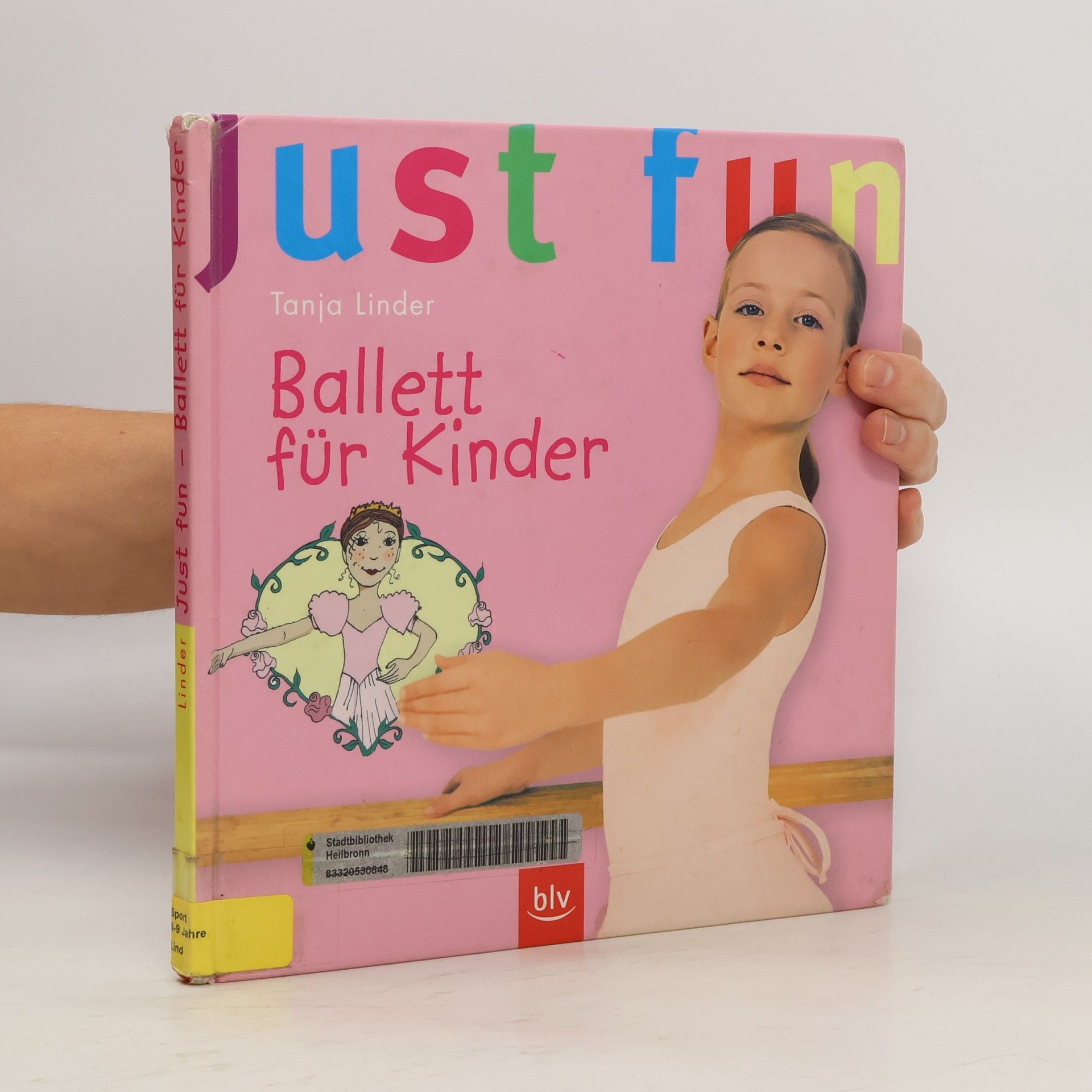 Tanja Linder Just fun - Ballett für Kinder