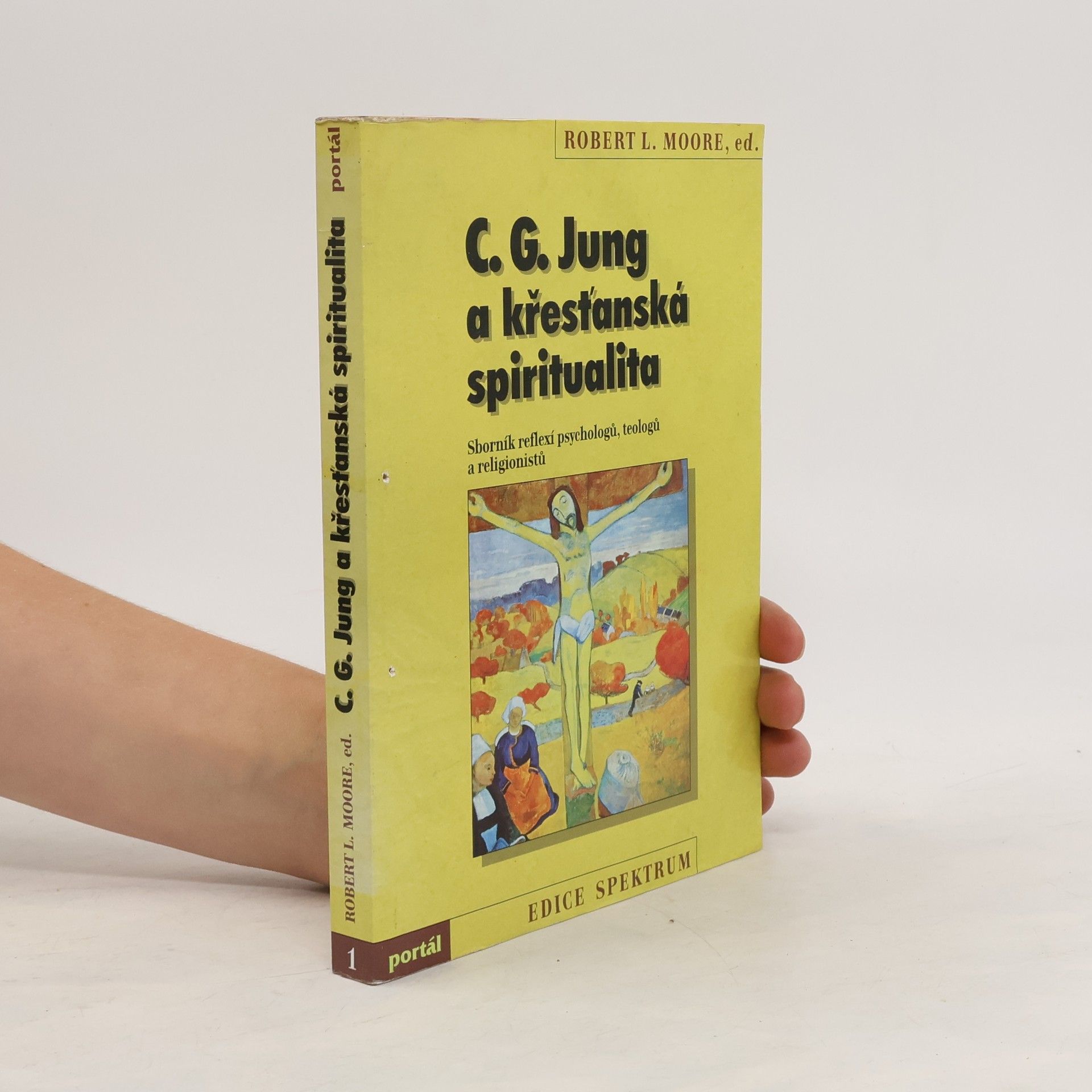 Robert L. Moore C. G. Jung a křesťanská spiritualita
