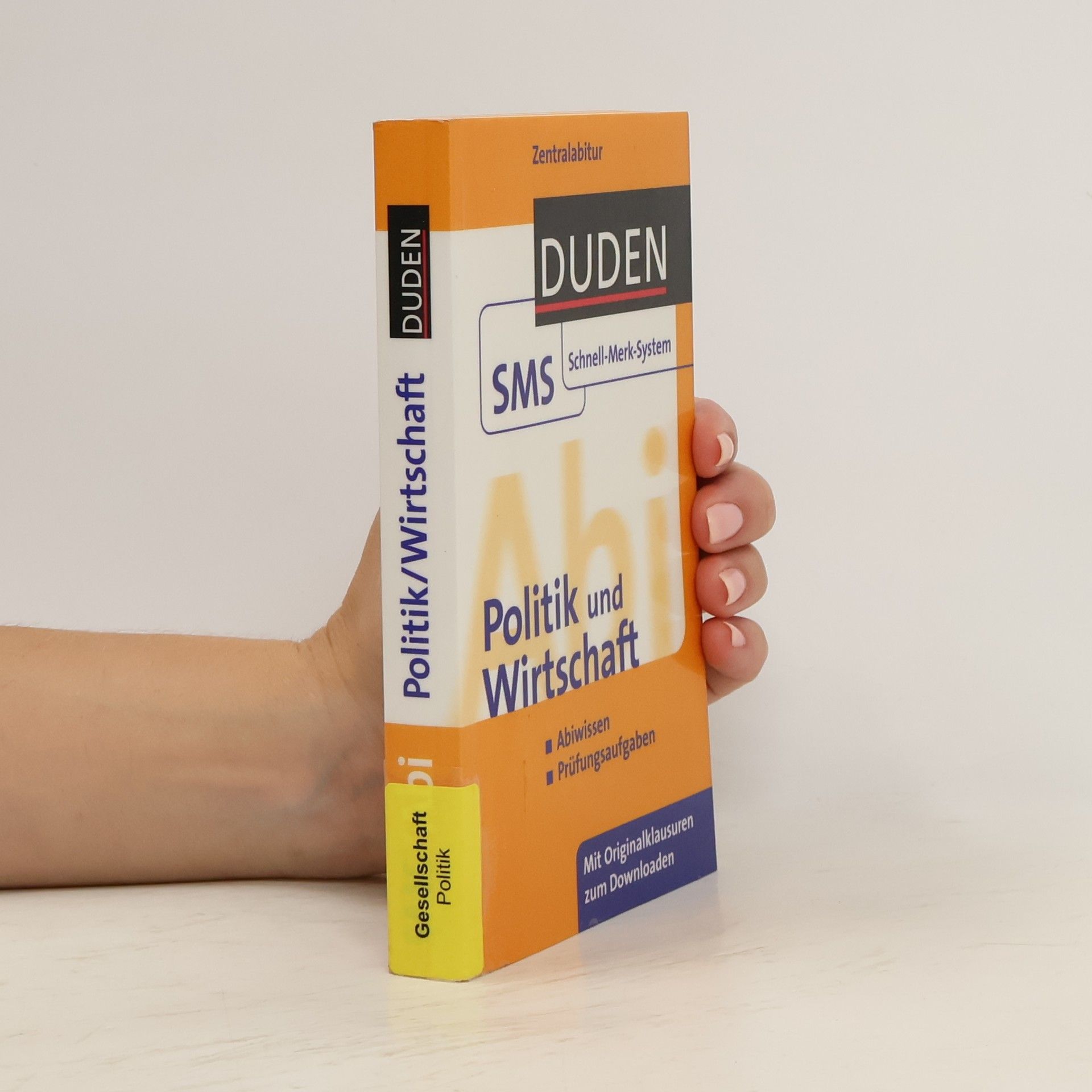 kolektiv Duden: Politik und Wirtschaft