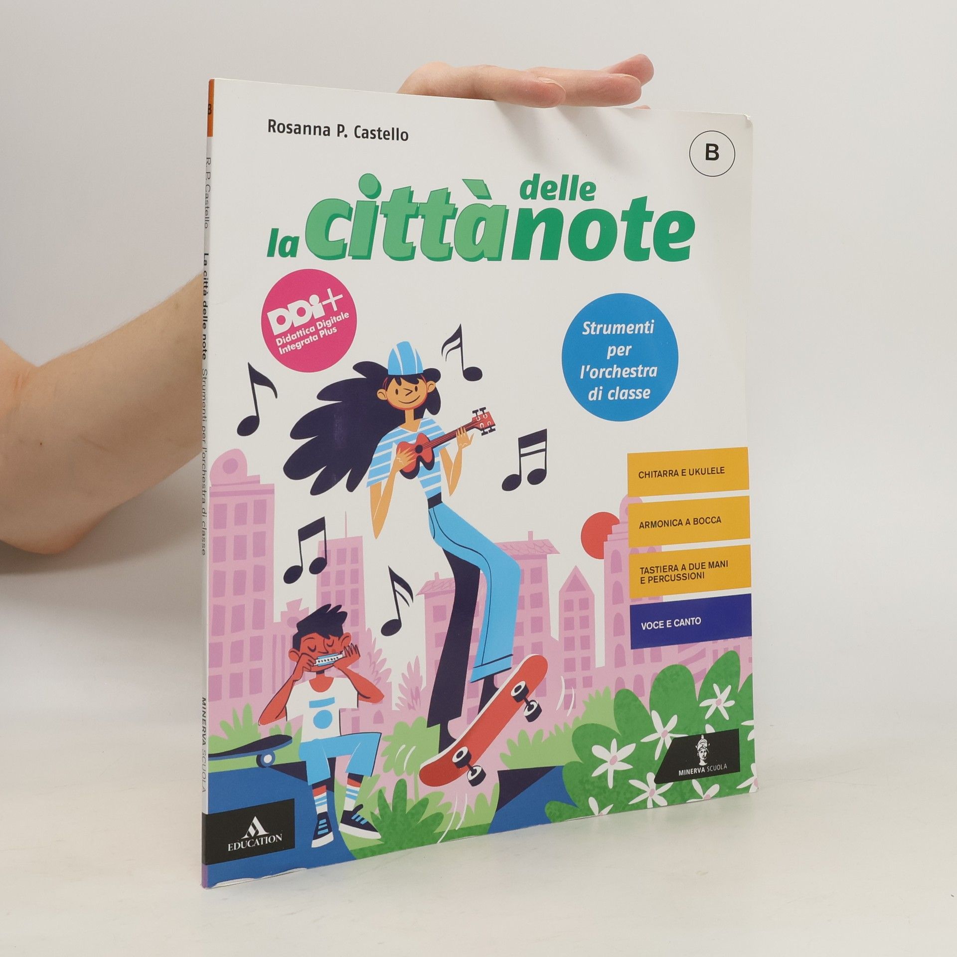 Rosanna P. Castello La città delle note B
