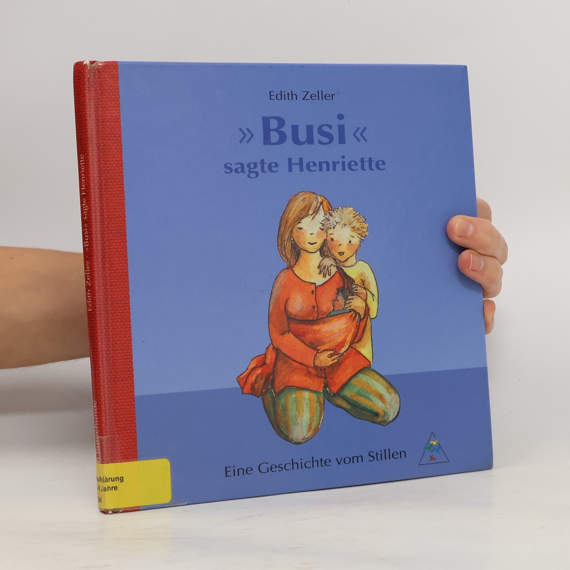 Edith Zeller "Busi", sagte Henriette