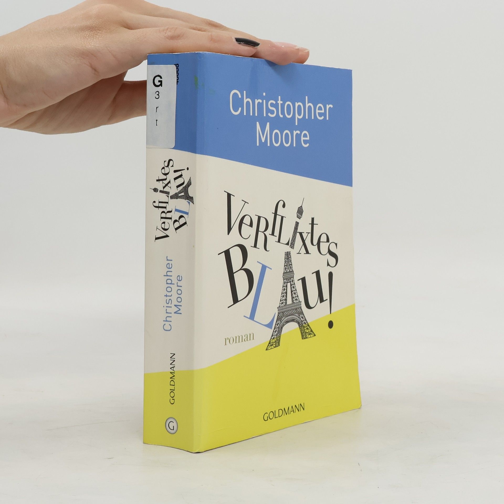 Christopher Moore Verflixtes Blau!