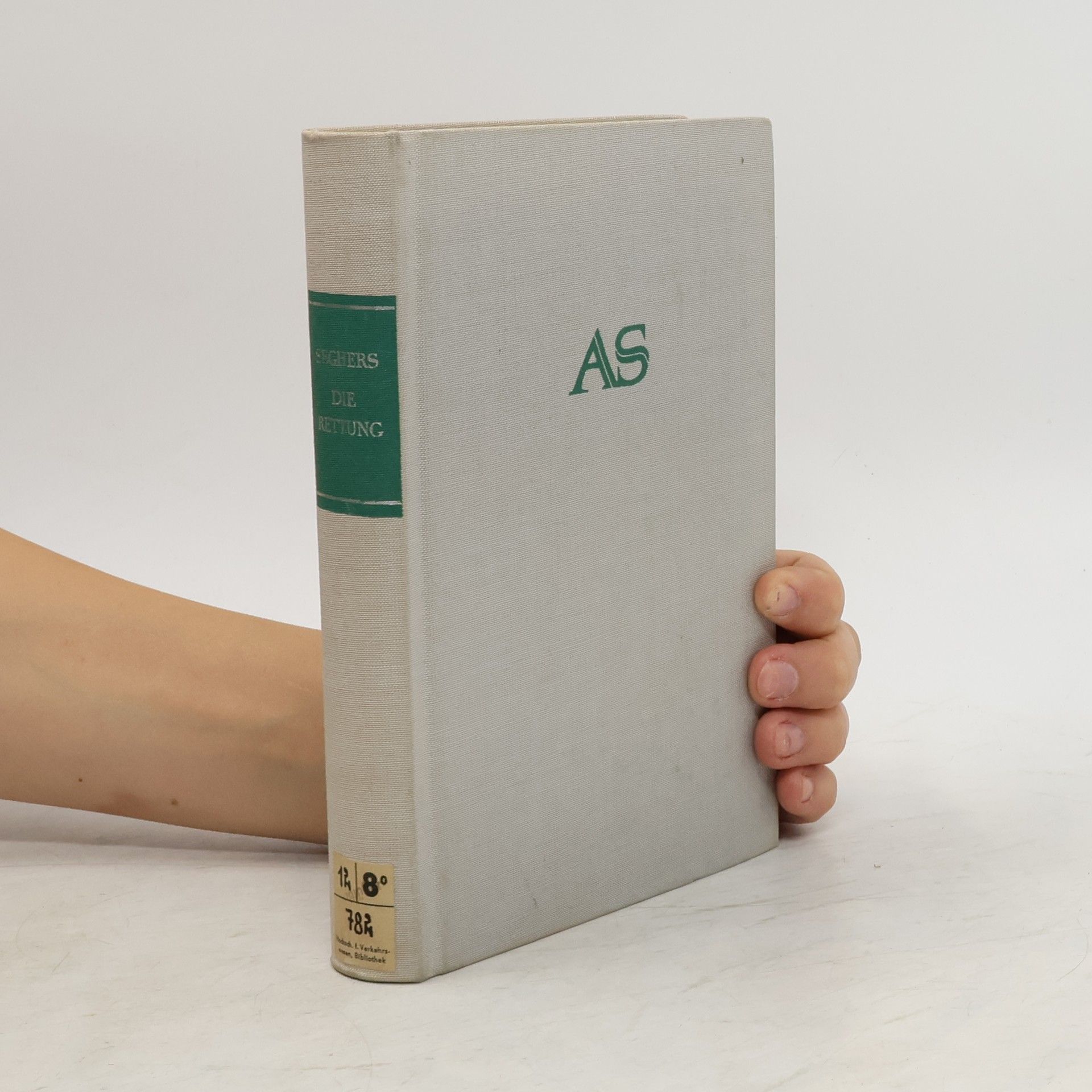 Anna Seghers Die Rettung