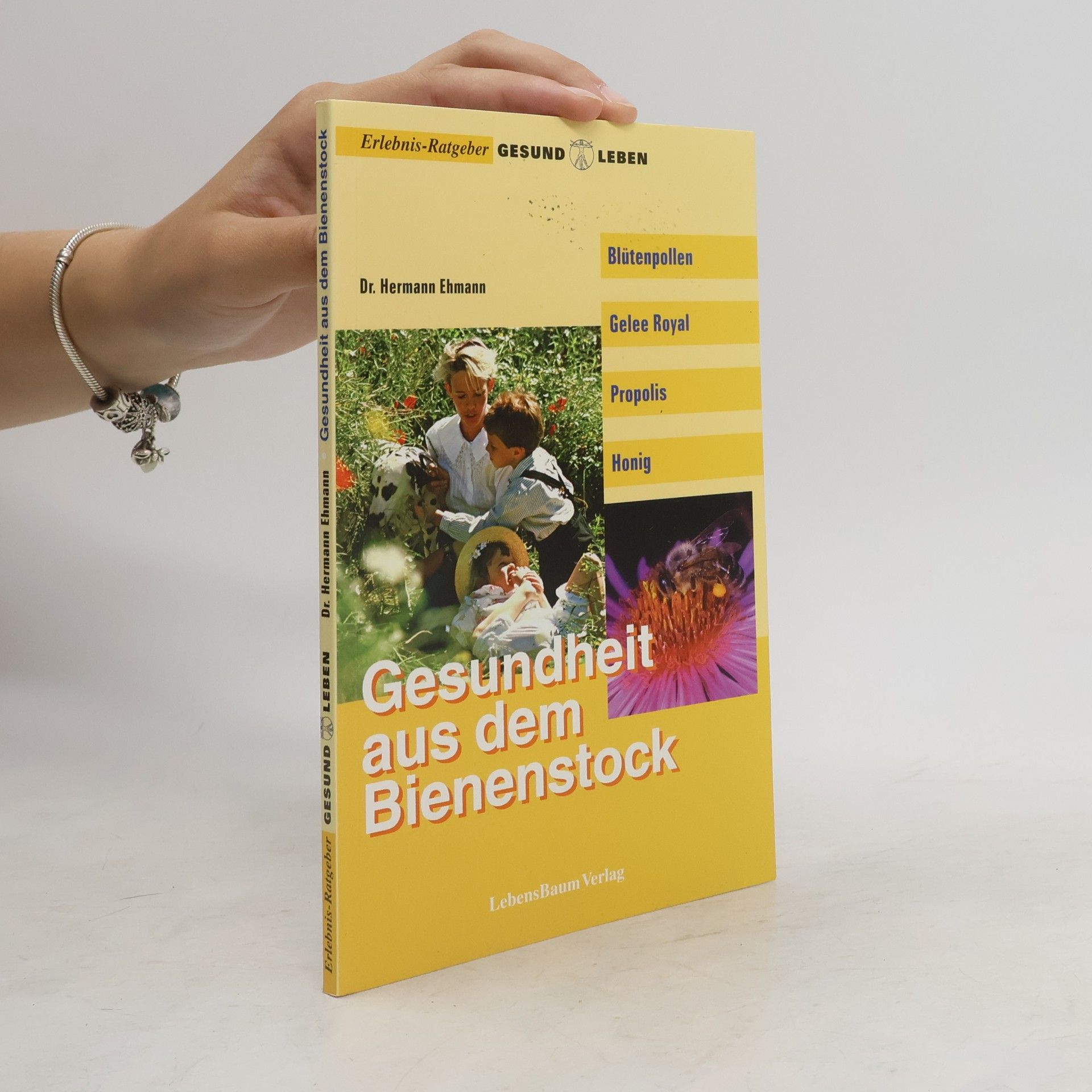 Hermann Ehmann Gesundheit aus dem Bienenstock