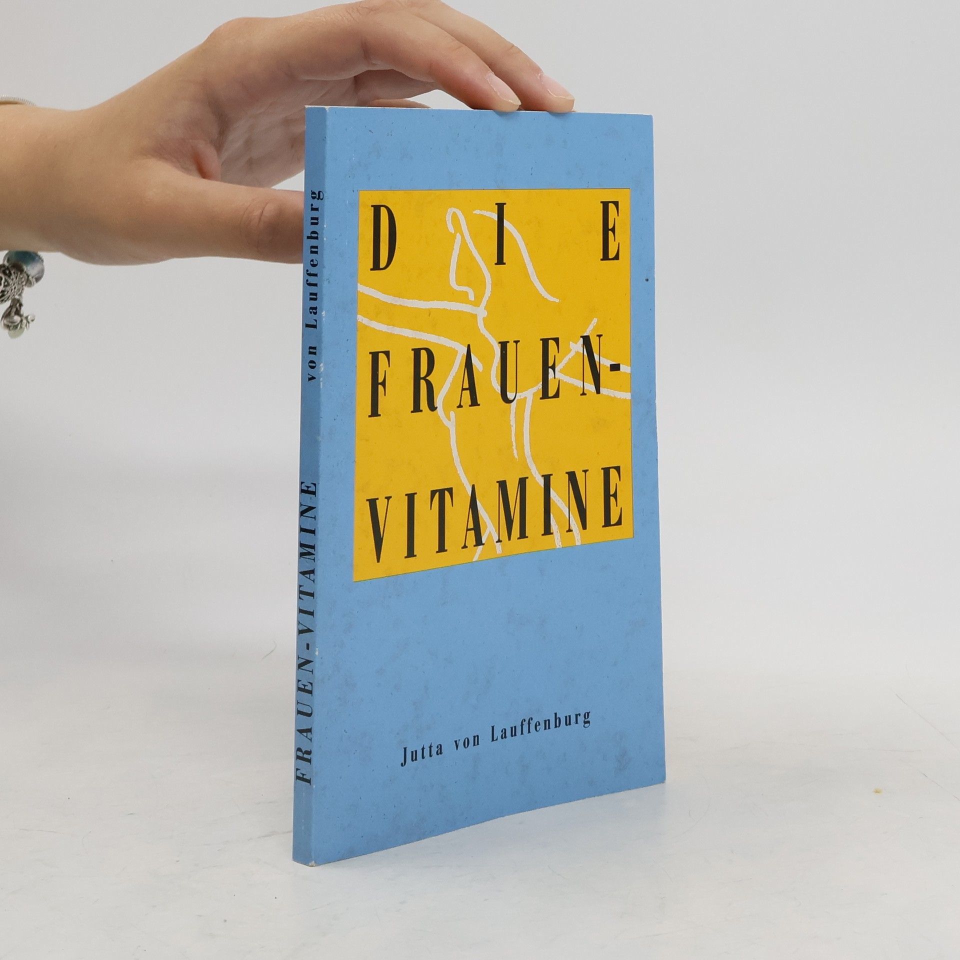 Jutta von Lauffenburg Die Frauen-Vitamine