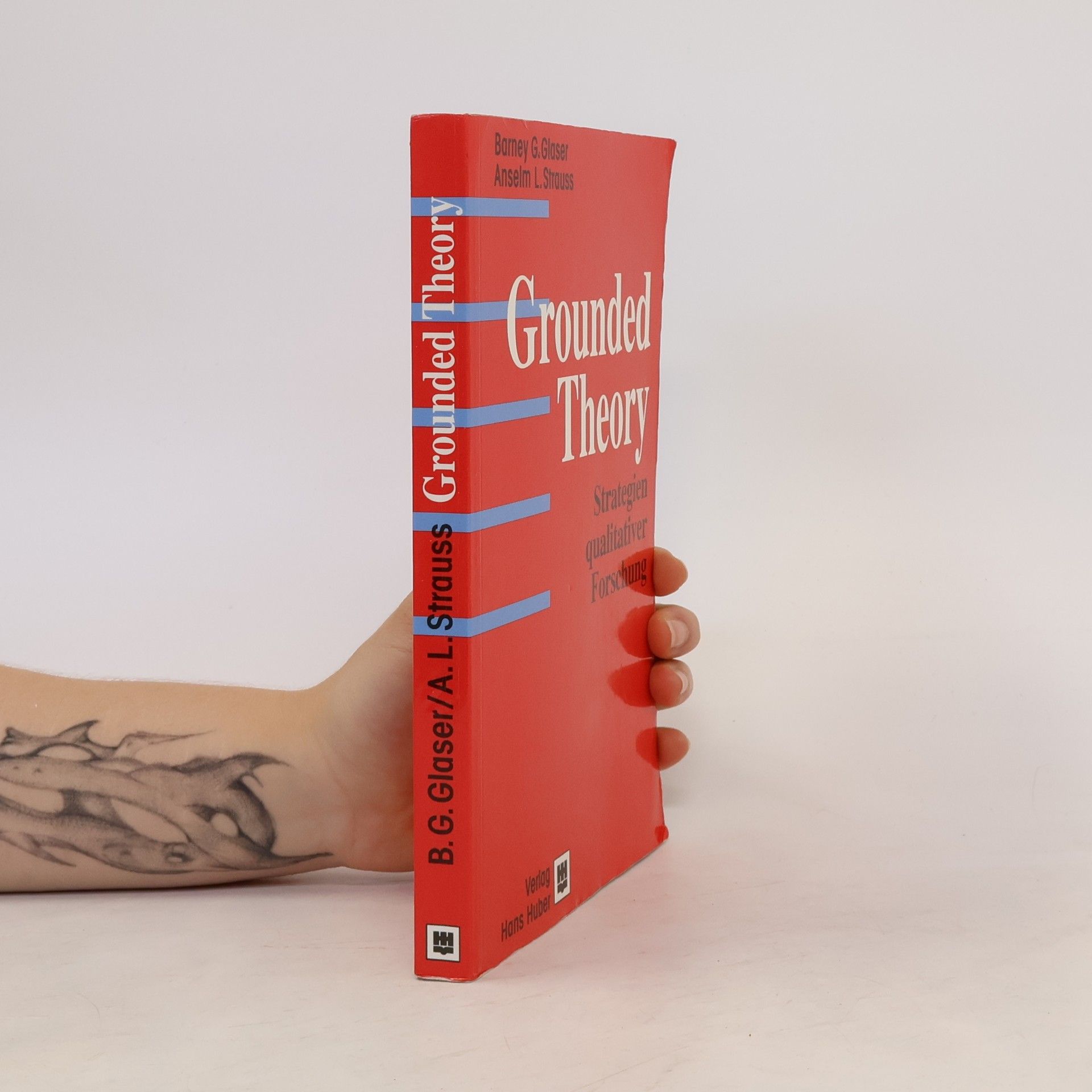 Barney G. Glaser Grounded theory