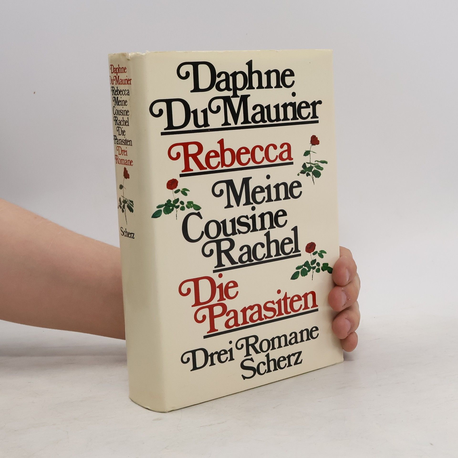 Daphne du Maurier Rebecca. Meine Cousine Rachel. Die Parasiten
