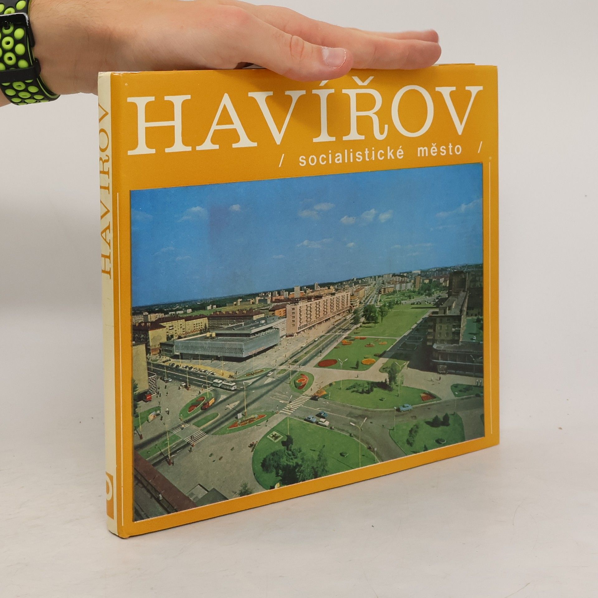 kolektiv Havířov. Socialistické město