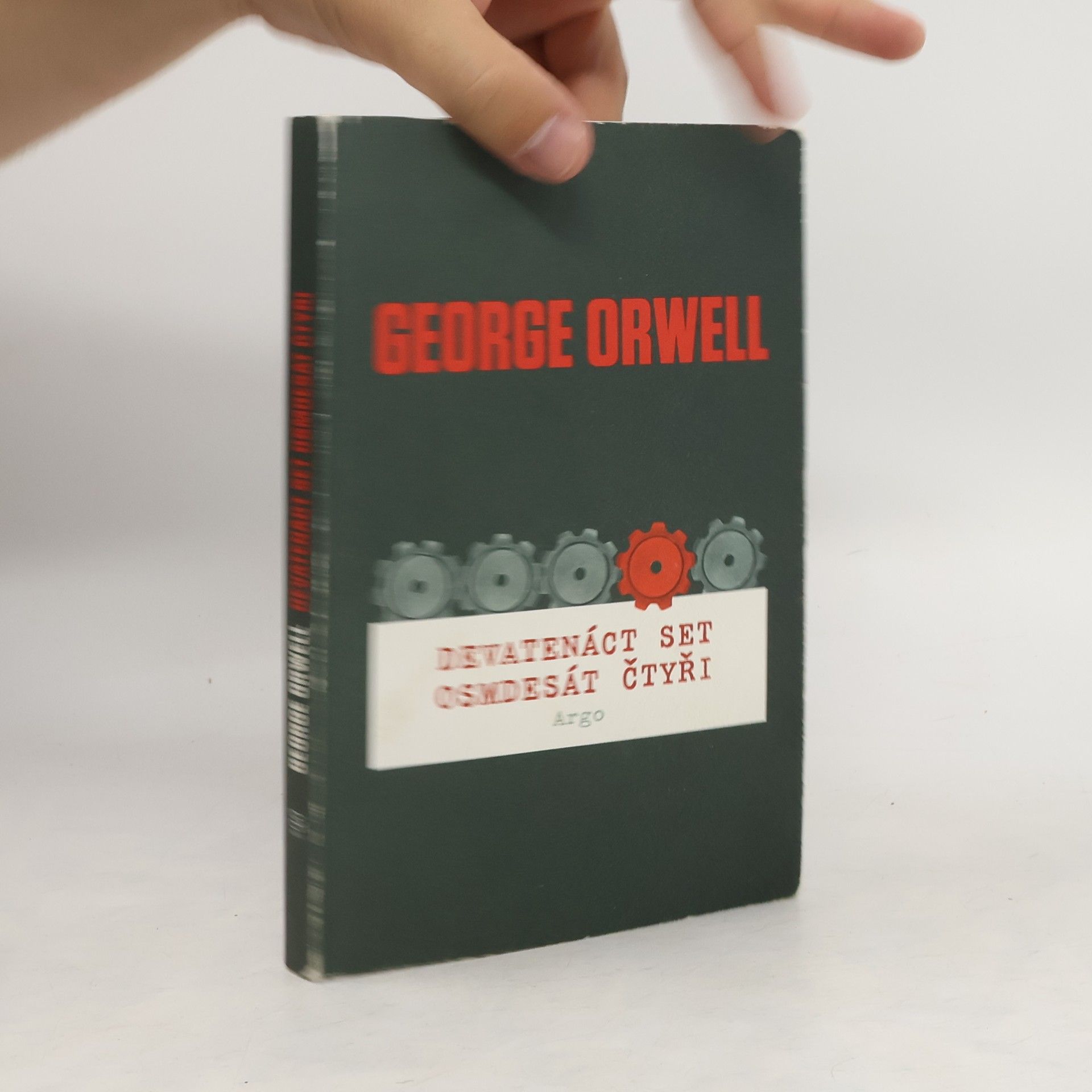 George Orwell Devatenáct set osmdesát čtyři